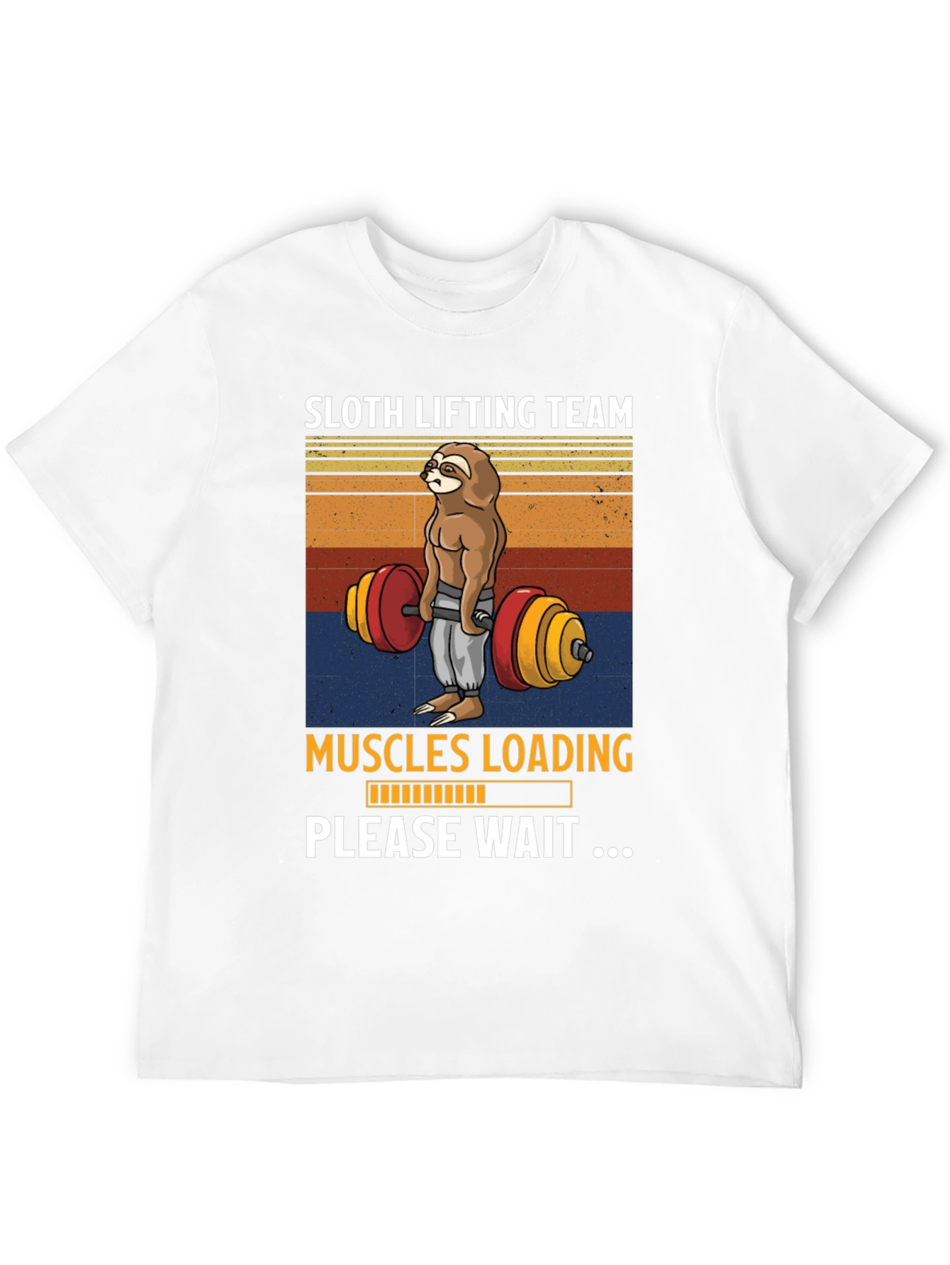 Sloth Lifting Team T-Shirt - Muscles Loading Please Wait