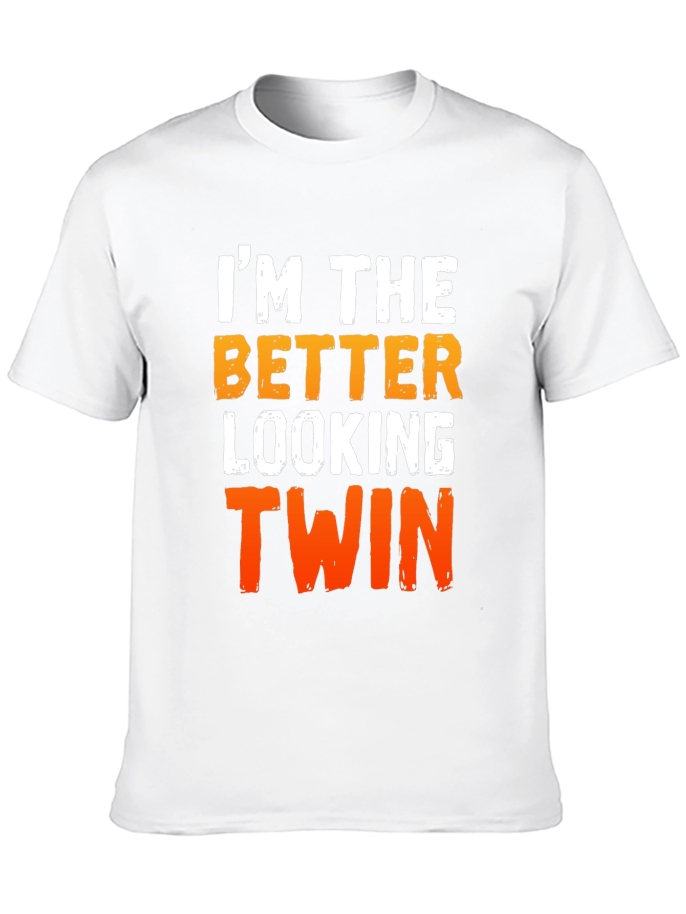 Better Looking Twin Graphic T-Shirt - Funny Sibling Tee