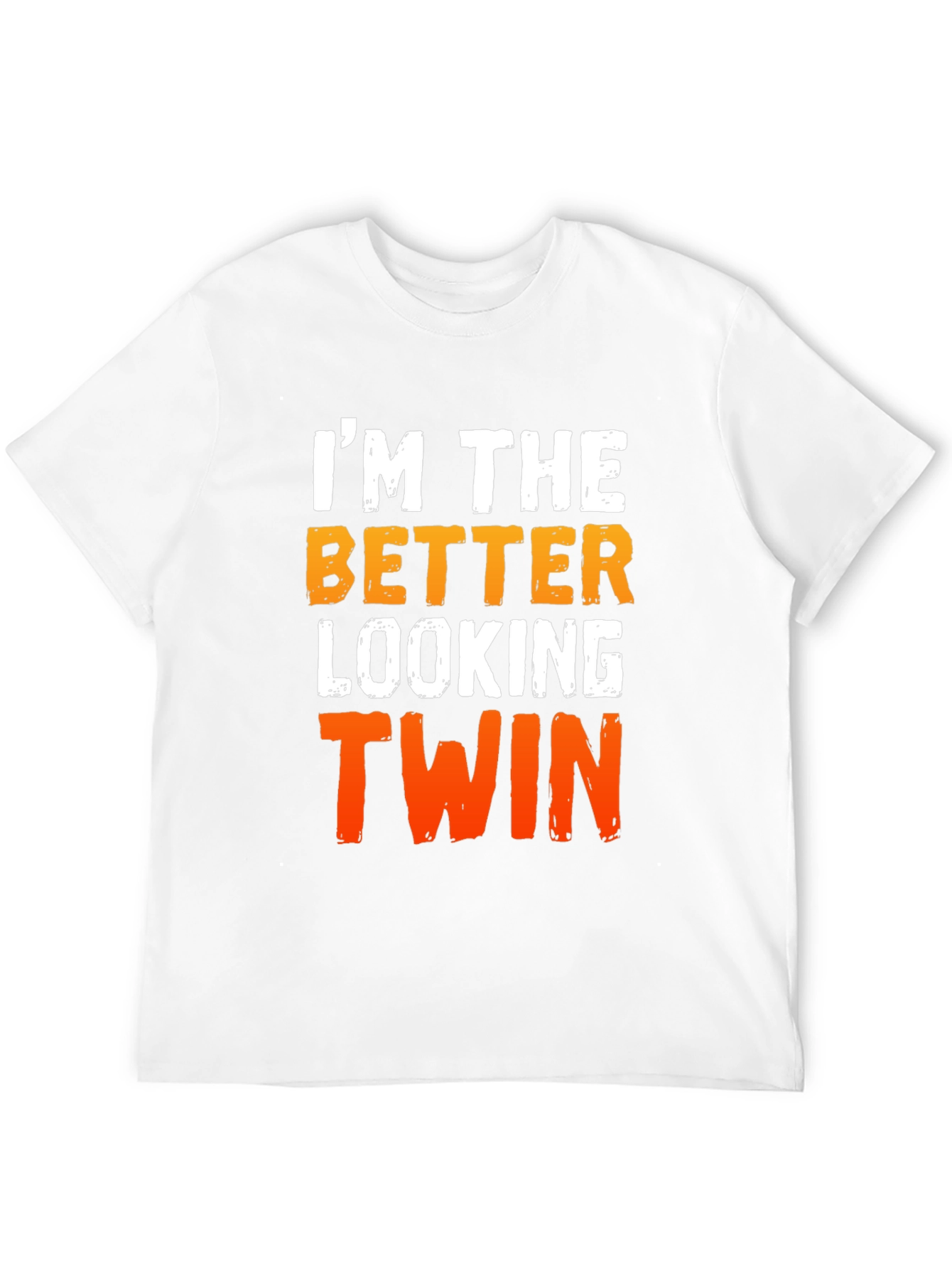 Better Looking Twin Graphic T-Shirt - Funny Sibling Tee