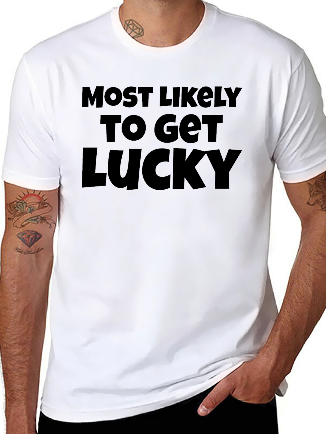 Most Likely to Get Lucky Tee