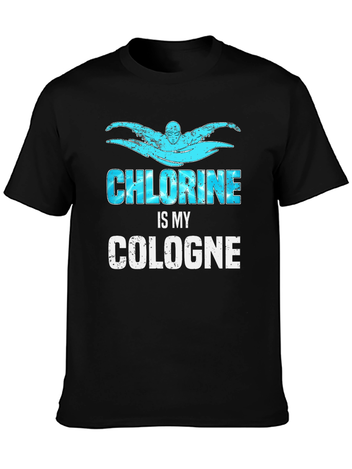 Chlorine is My Cologne T-Shirt