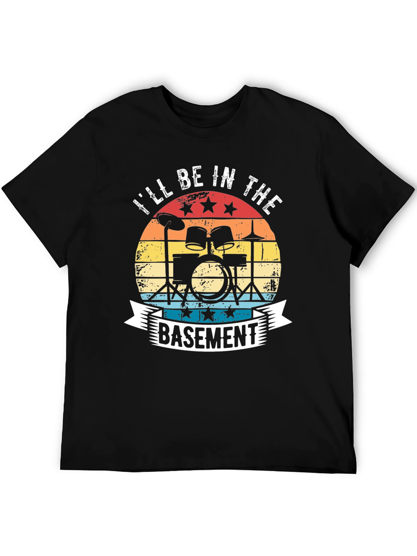 Ill Be In The Basement Drummer T-Shirt