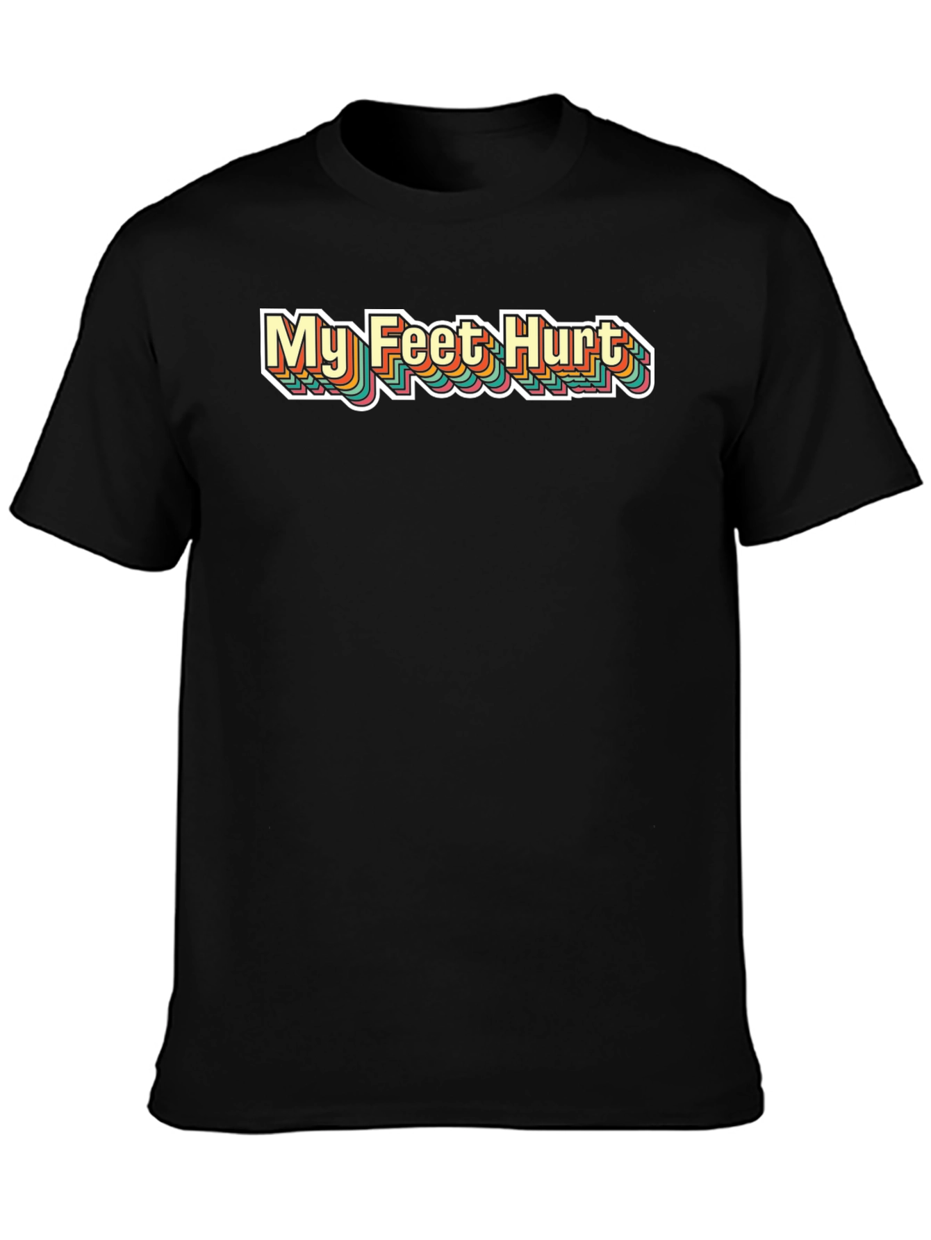 Retro My Feet Hurt Graphic T-Shirt