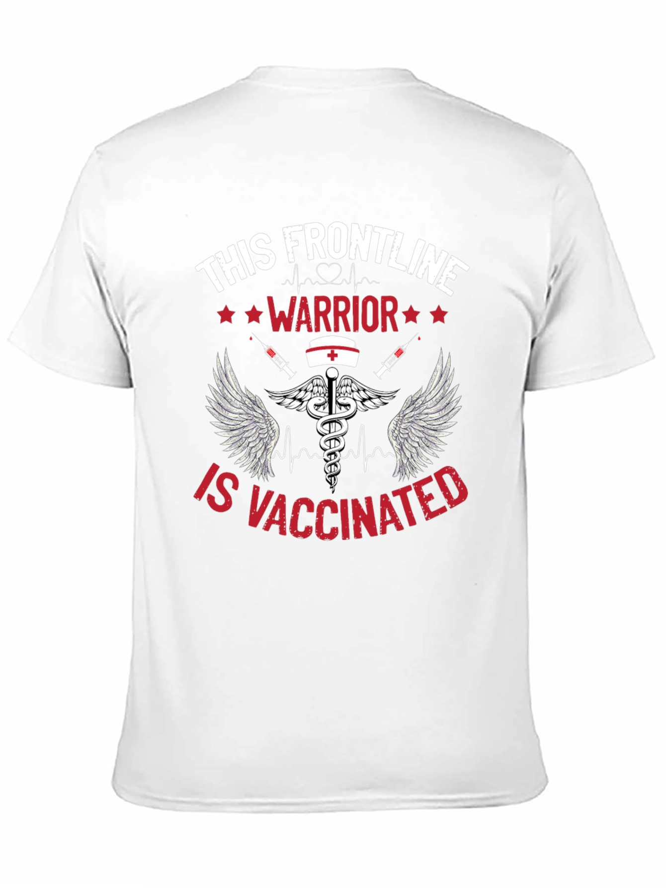 Frontline Warrior Vaccinated T-Shirt