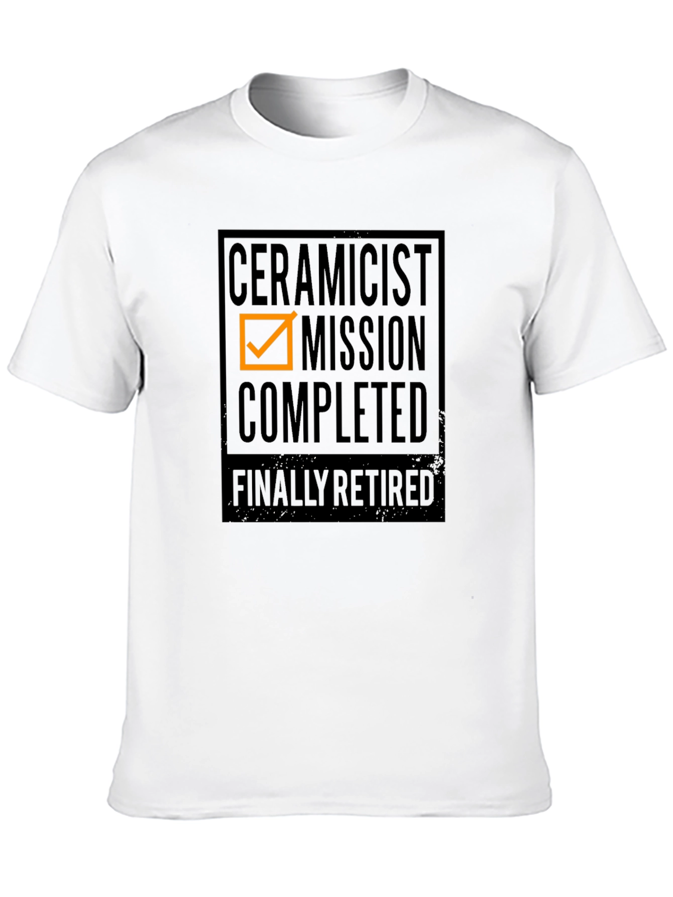 Ceramicist Mission Completed Retired Black T-Shirt