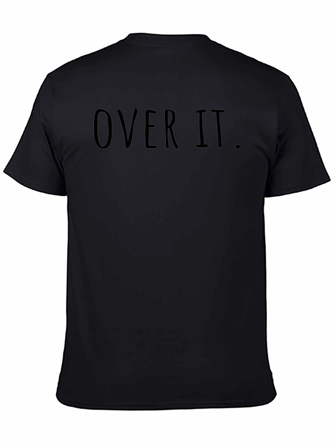 Over It. Graphic Tee - Casual Crew Neck T-Shirt