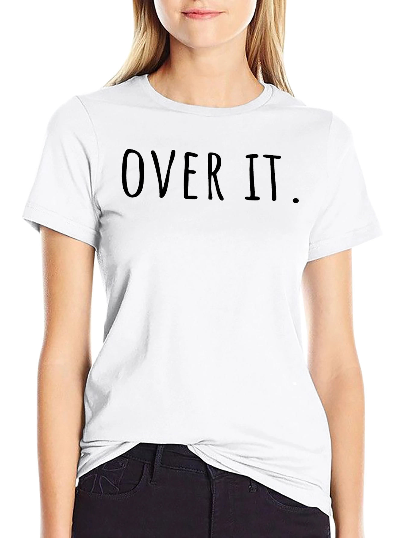 Over It. Graphic Tee - Casual Crew Neck T-Shirt