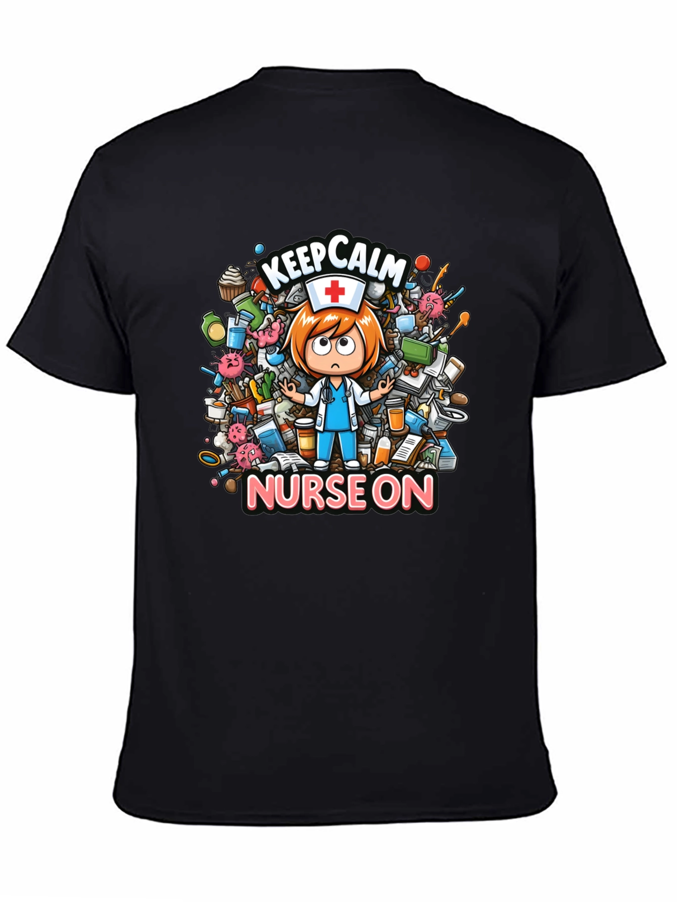 Keep Calm Nurse On Graphic T-Shirt