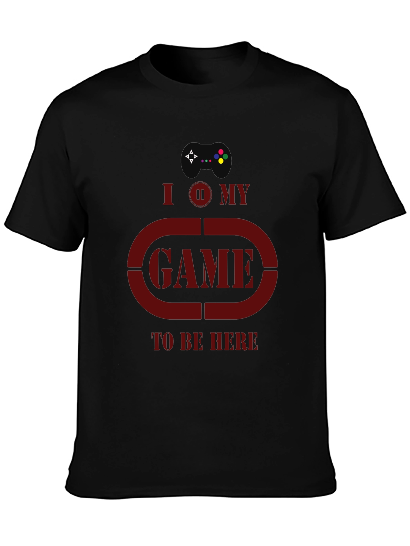 I Pause My Game to Be Here Graphic T-Shirt
