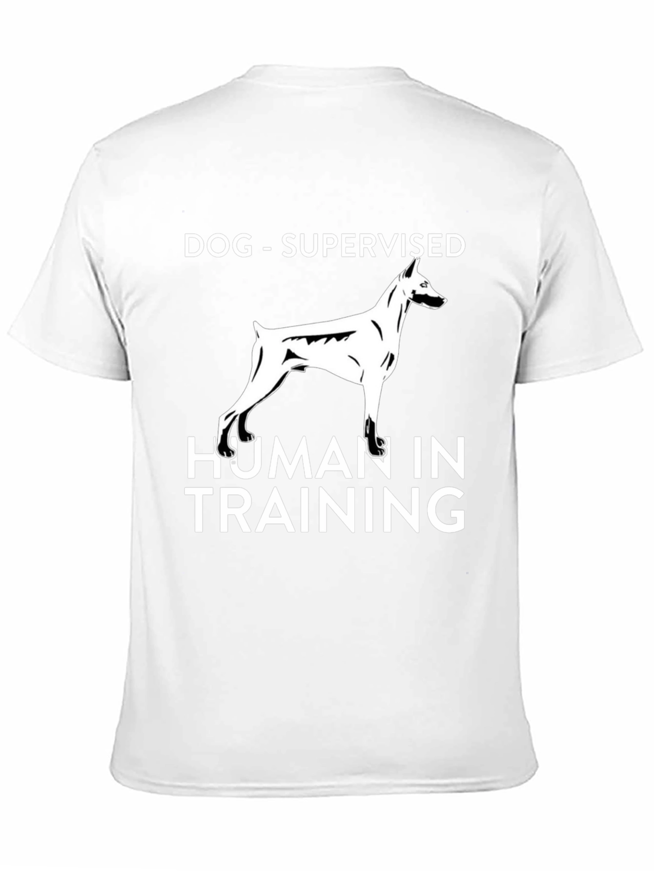 Dog Supervised Human in Training T-Shirt