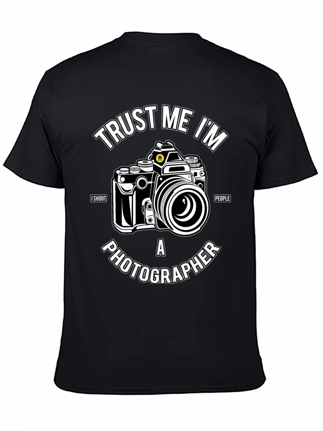 Trust Me Im a Photographer Black T-Shirt