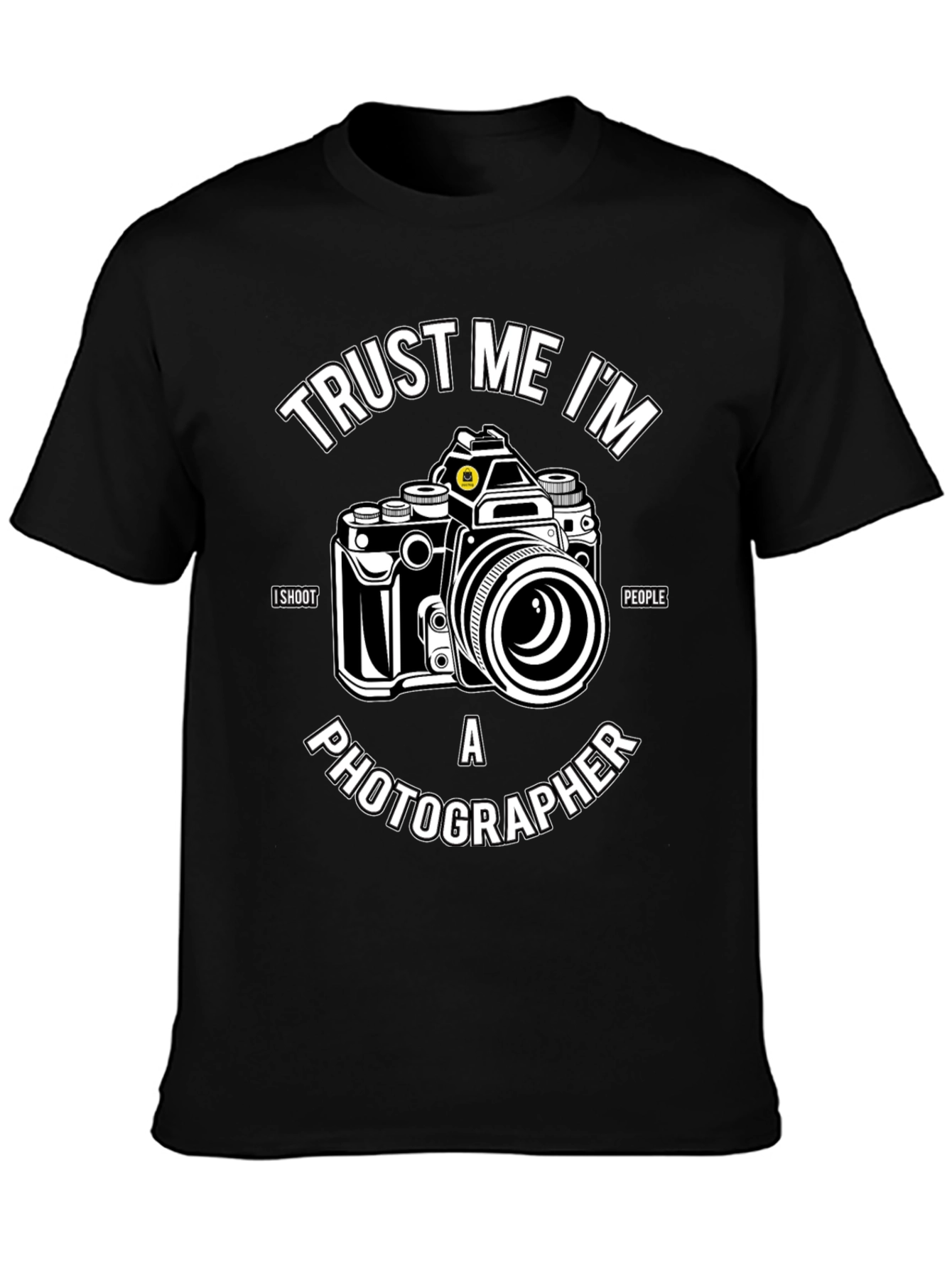 Trust Me Im a Photographer Black T-Shirt