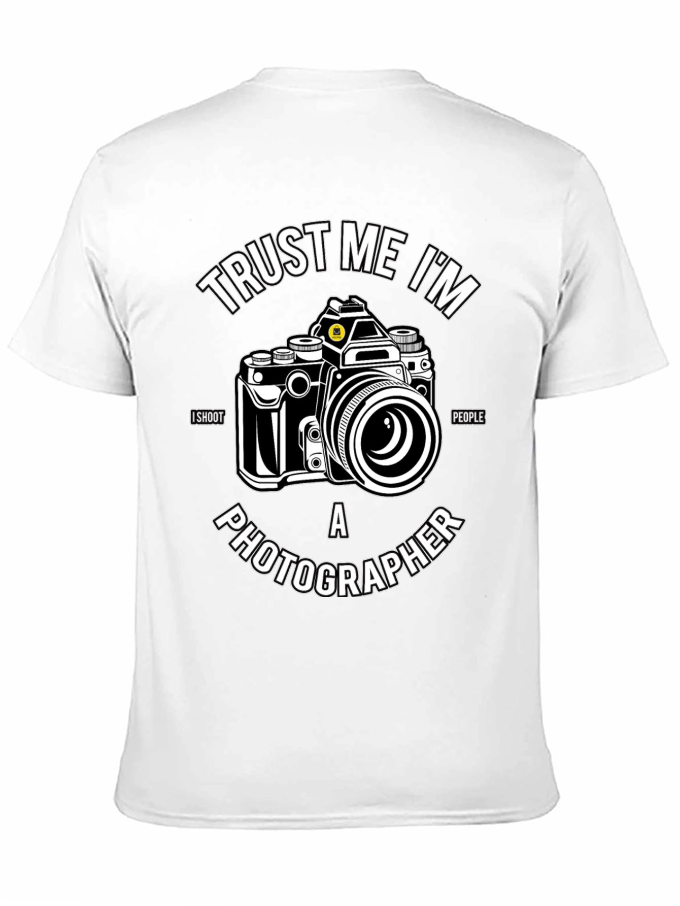 Trust Me Im a Photographer Black T-Shirt