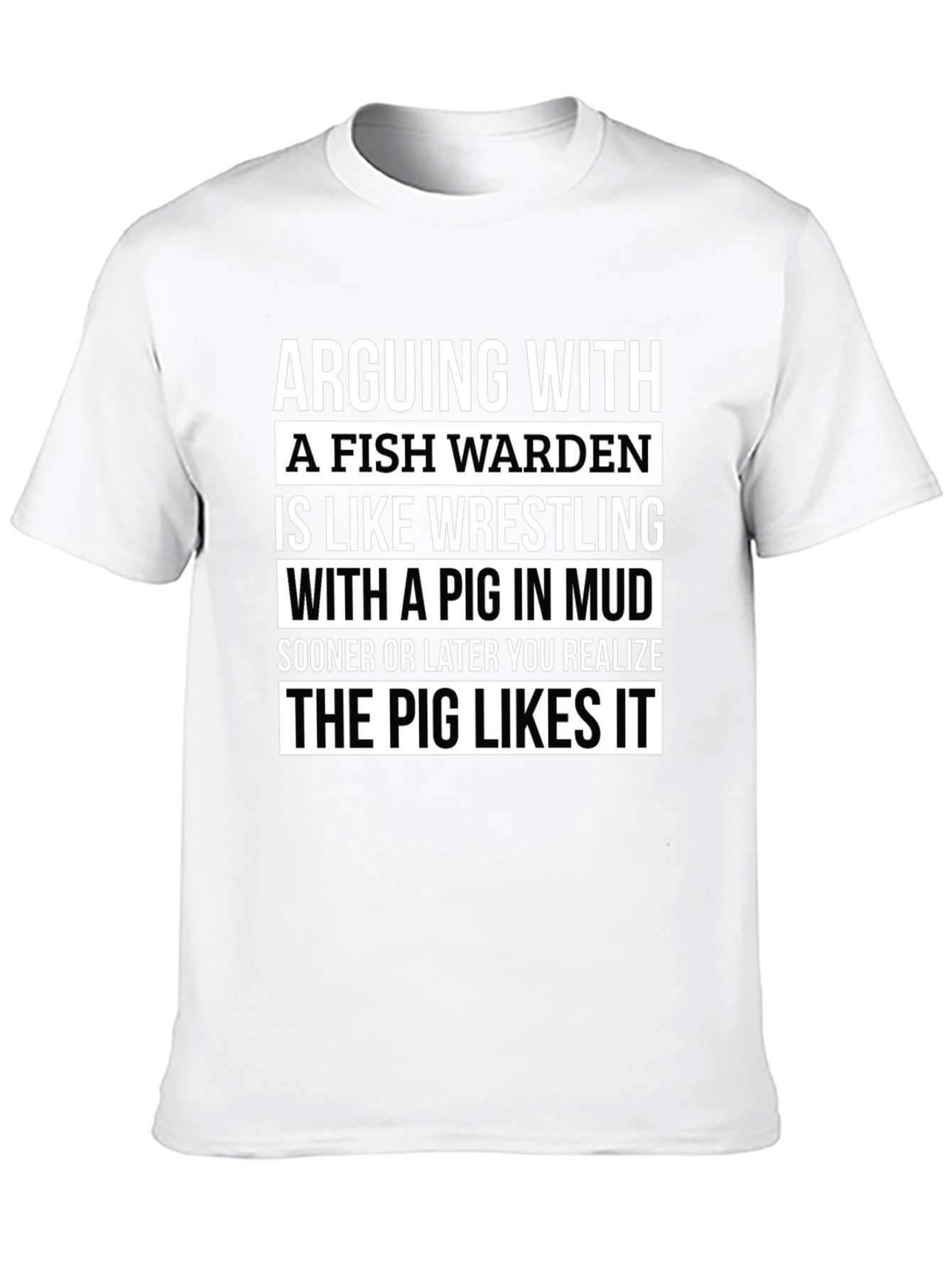 Fish Warden Pig Mud Wrestling T-Shirt