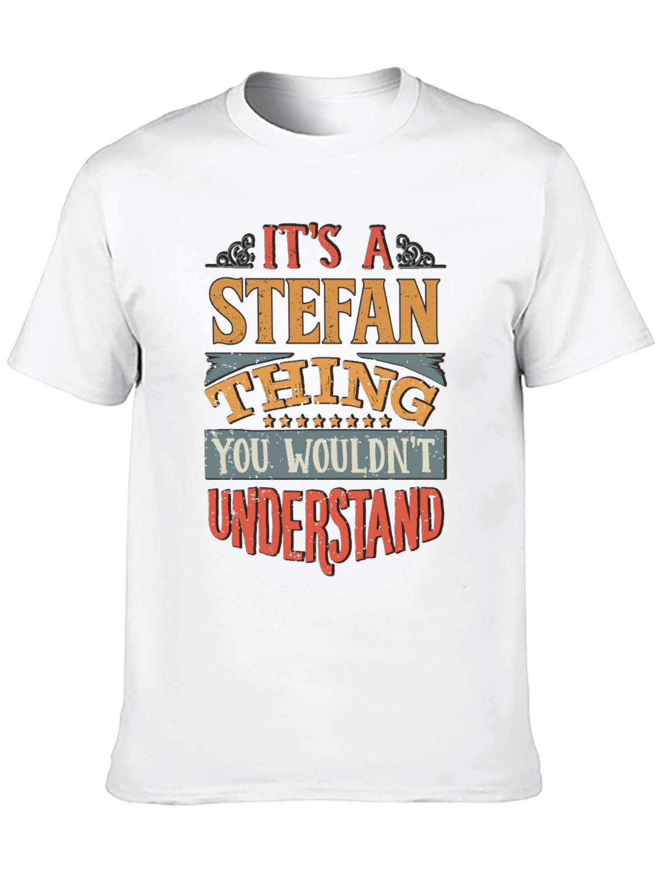 Its a Stefan Thing T-Shirt