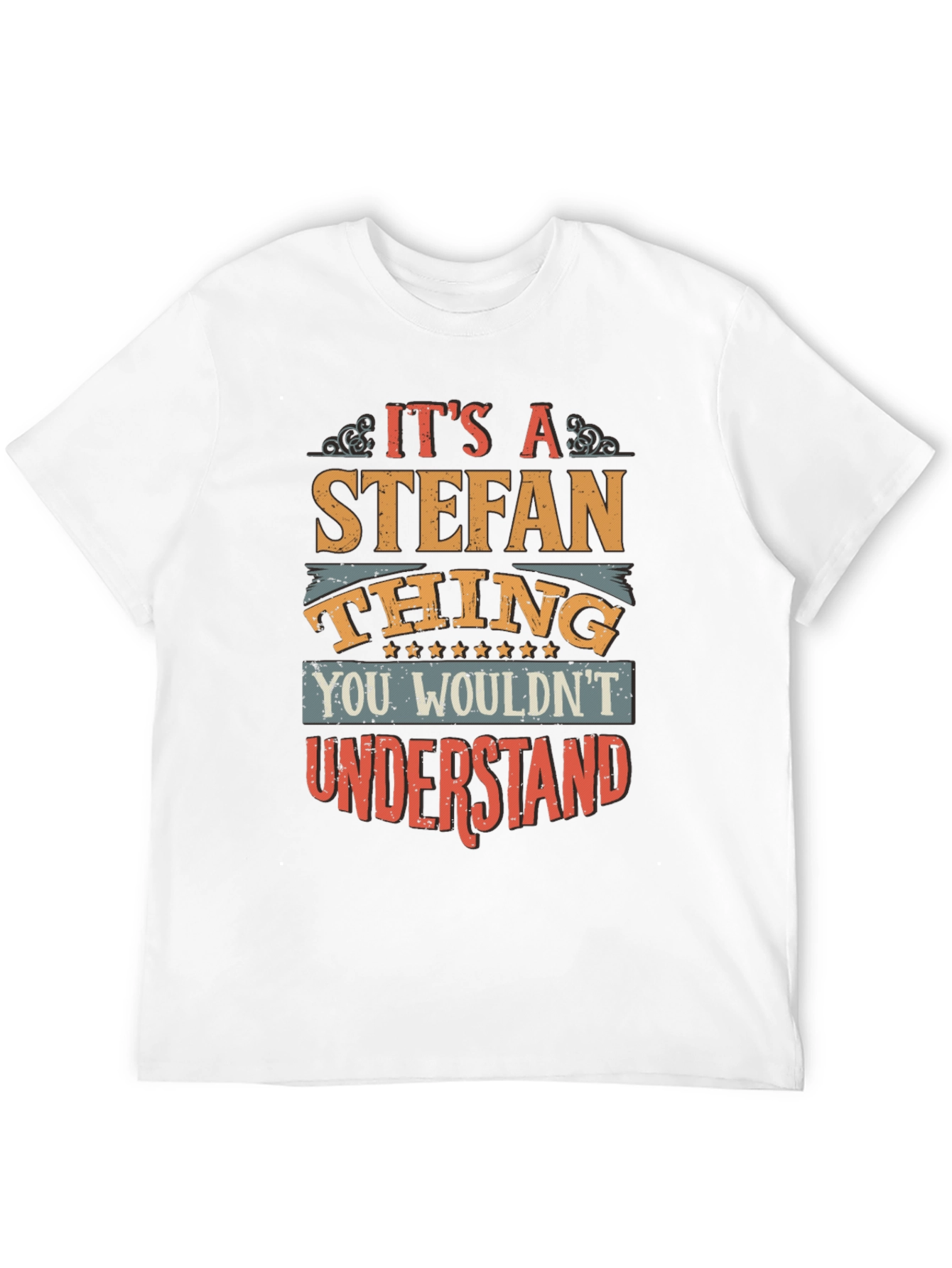 Its a Stefan Thing T-Shirt