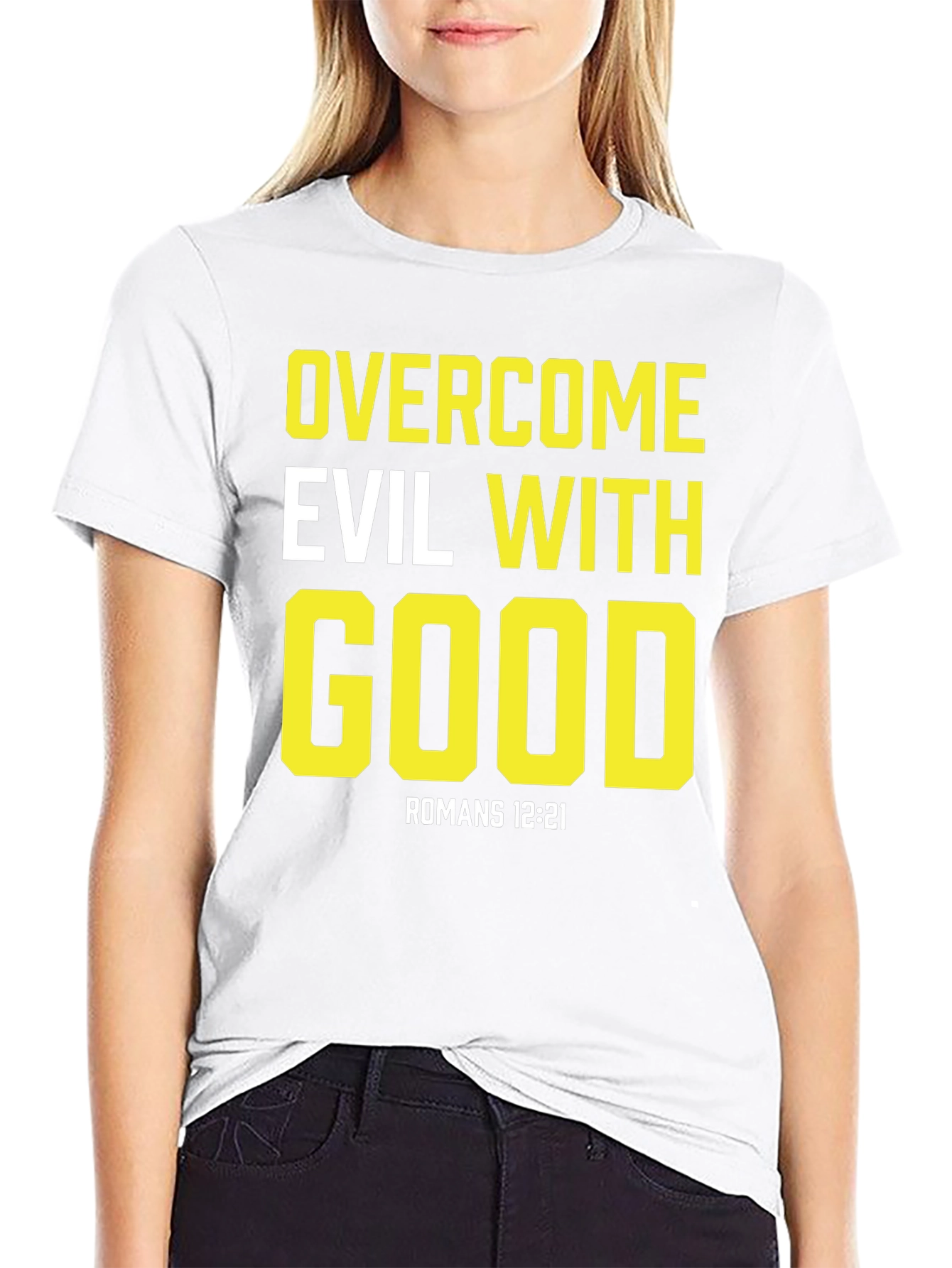Overcome Evil With Good Black T-Shirt