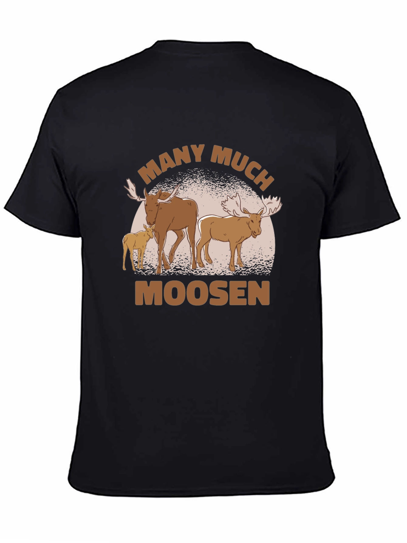 Many Much Moosen Black T-Shirt