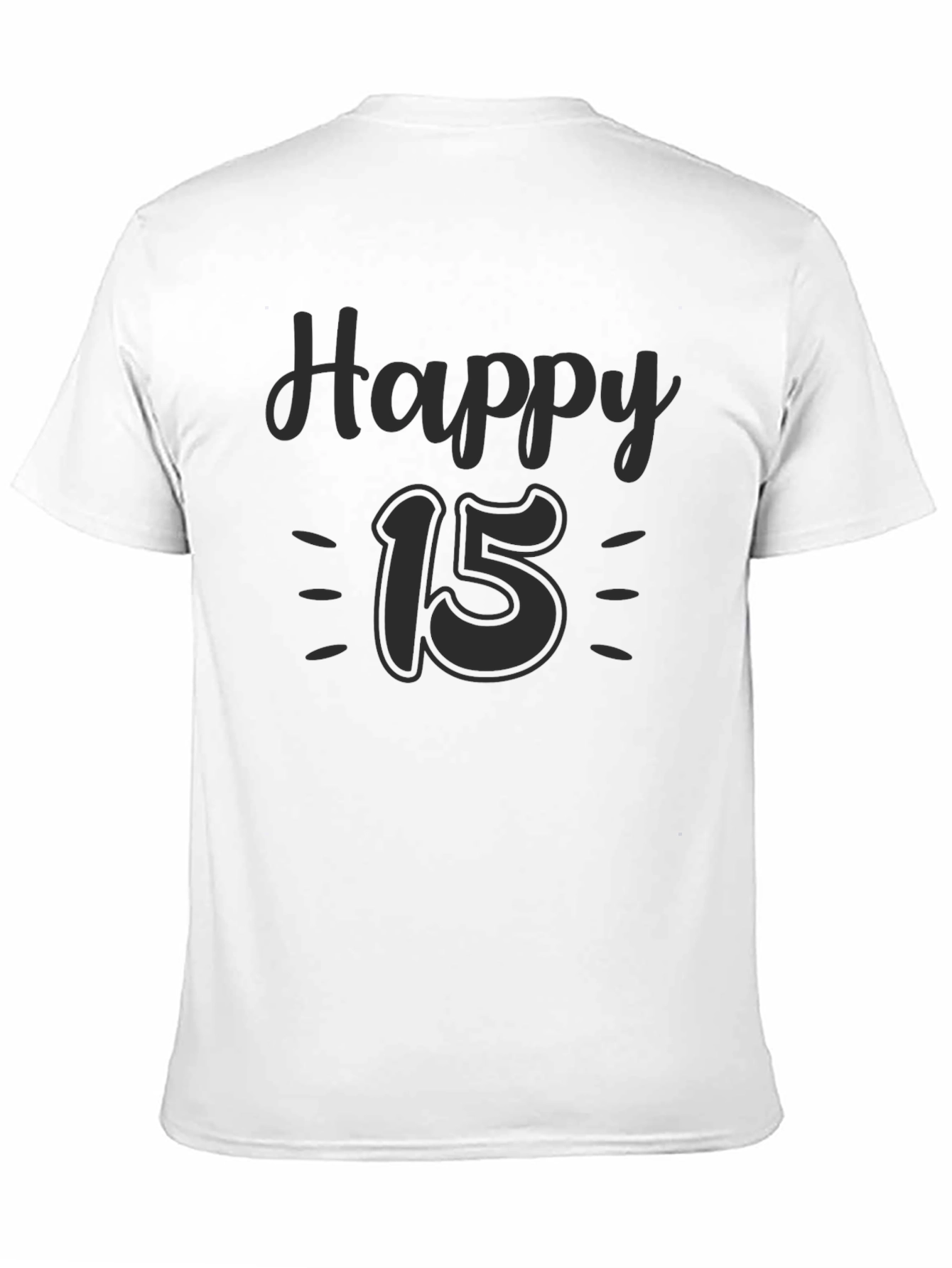 Happy 15th Birthday T-Shirt Black Tee
