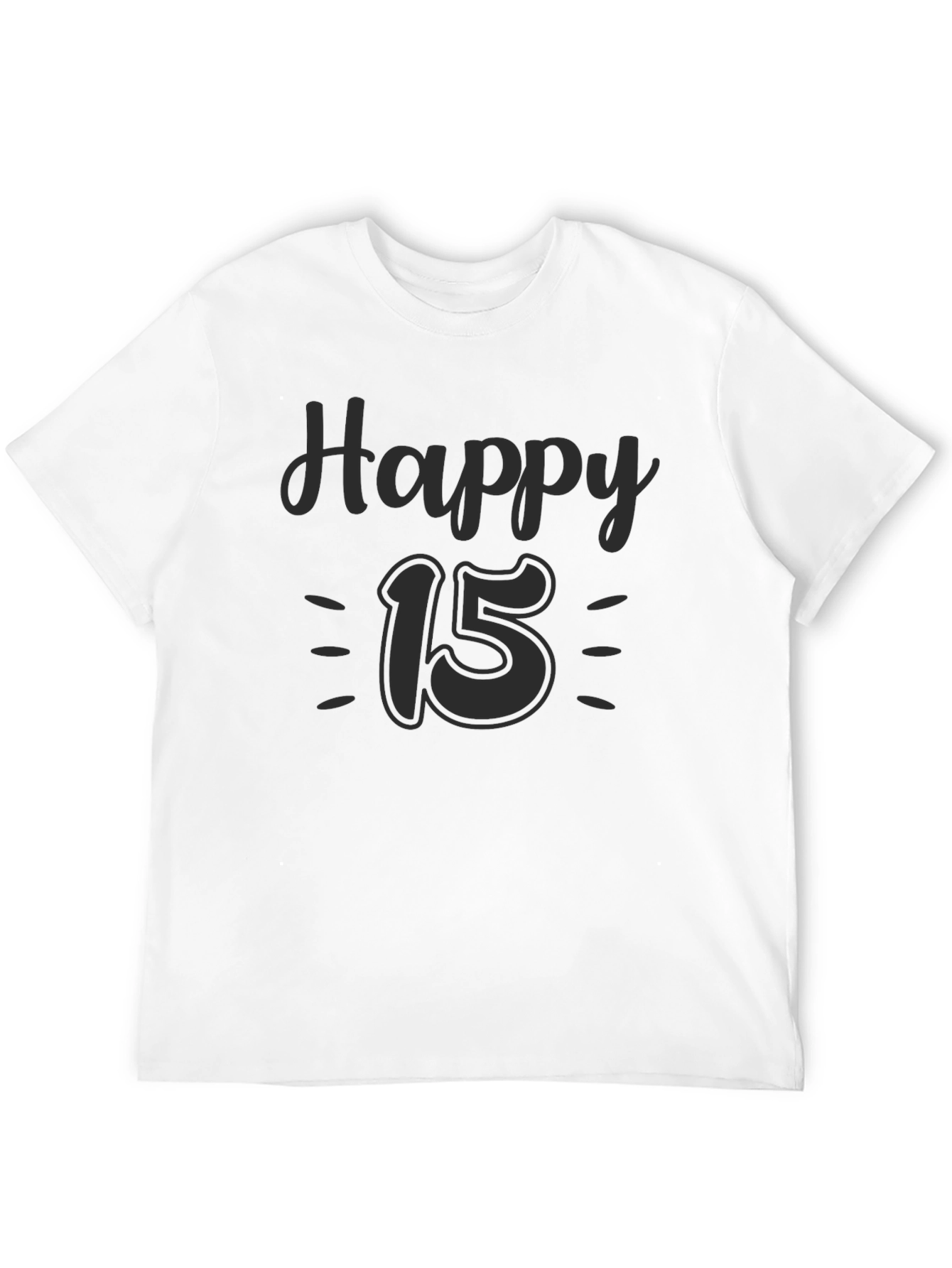 Happy 15th Birthday T-Shirt Black Tee