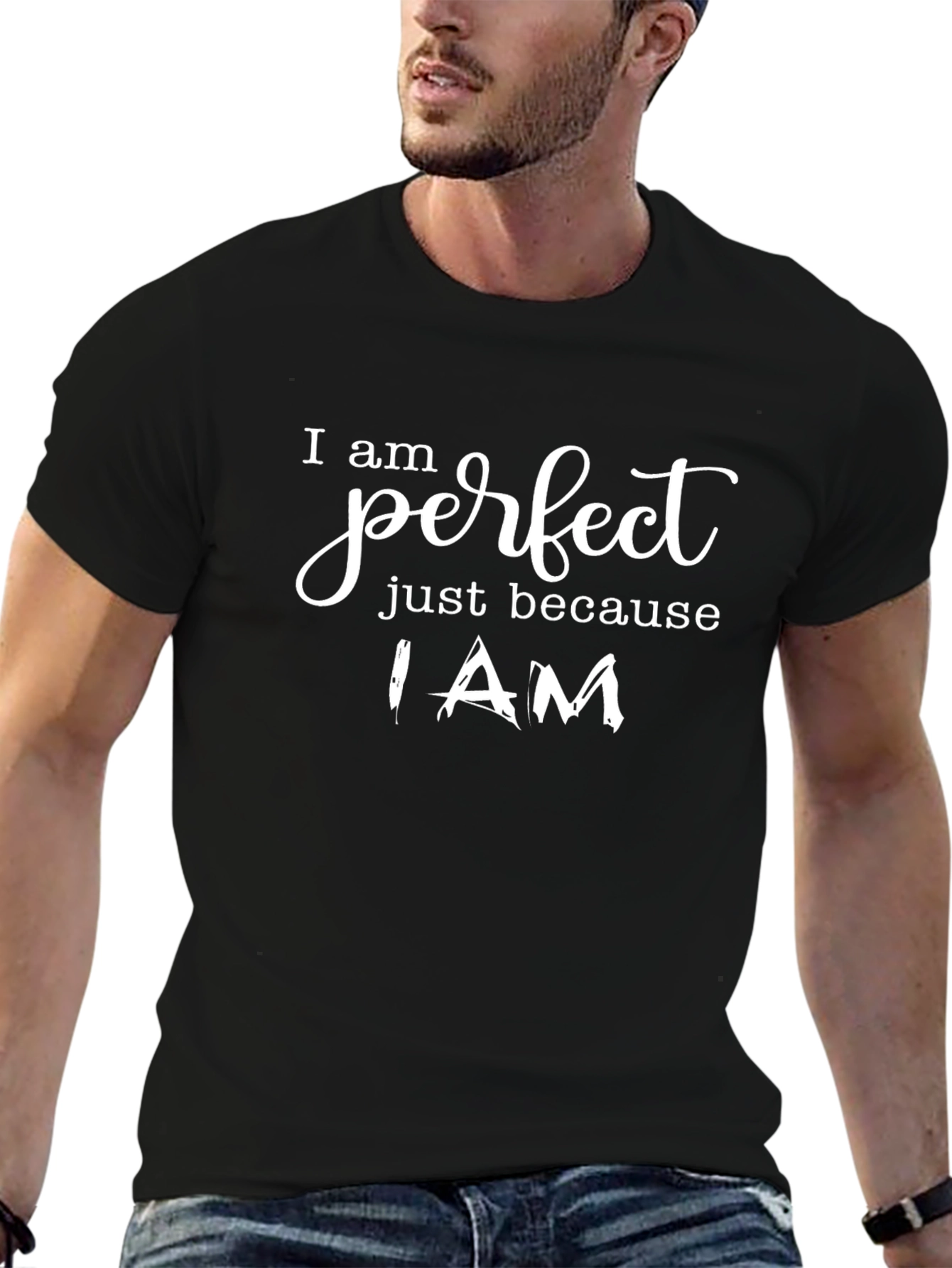 I Am Perfect T-Shirt - Stylish & Confident Design