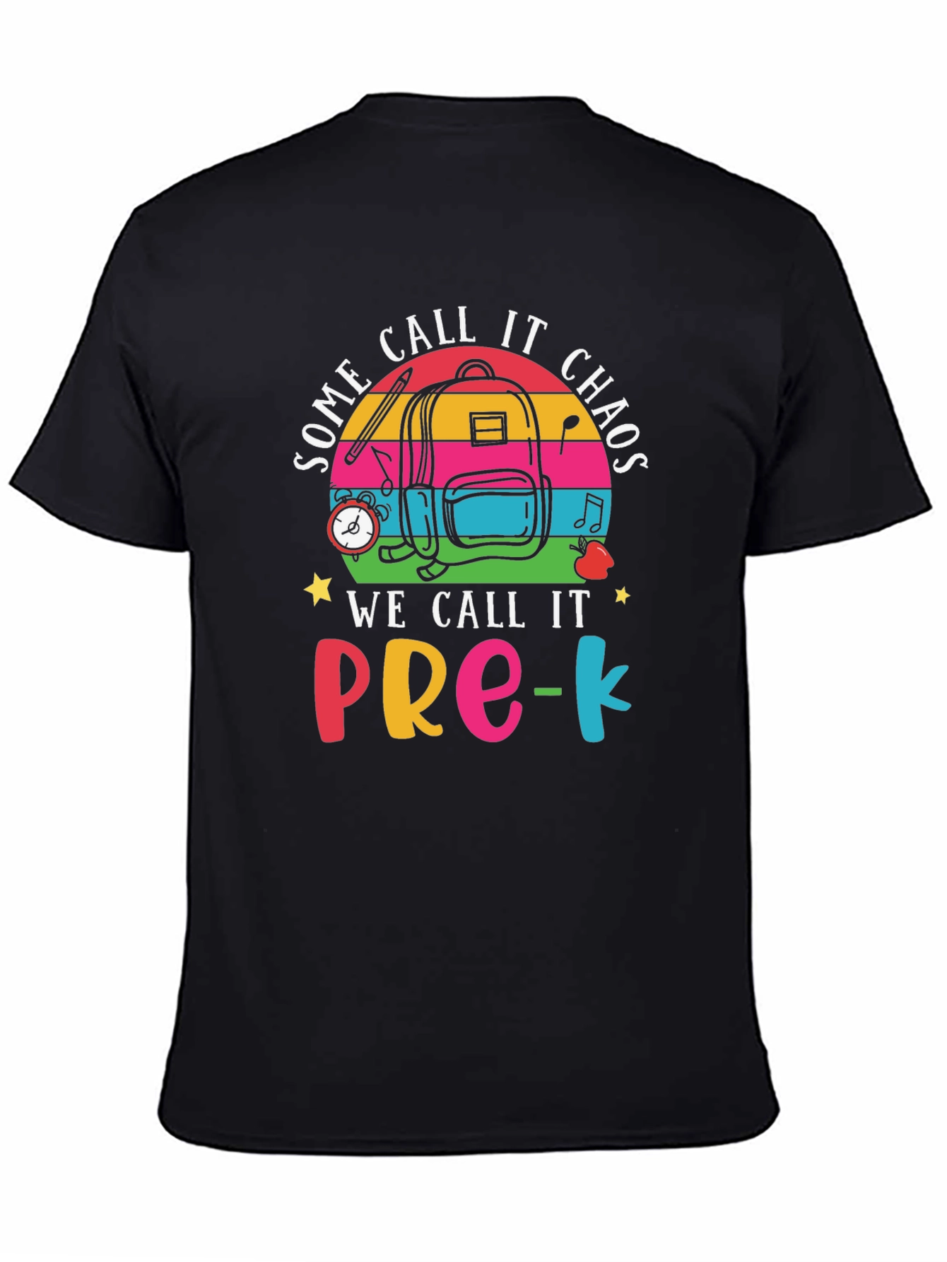 Pre-K Teacher Chaos T-Shirt