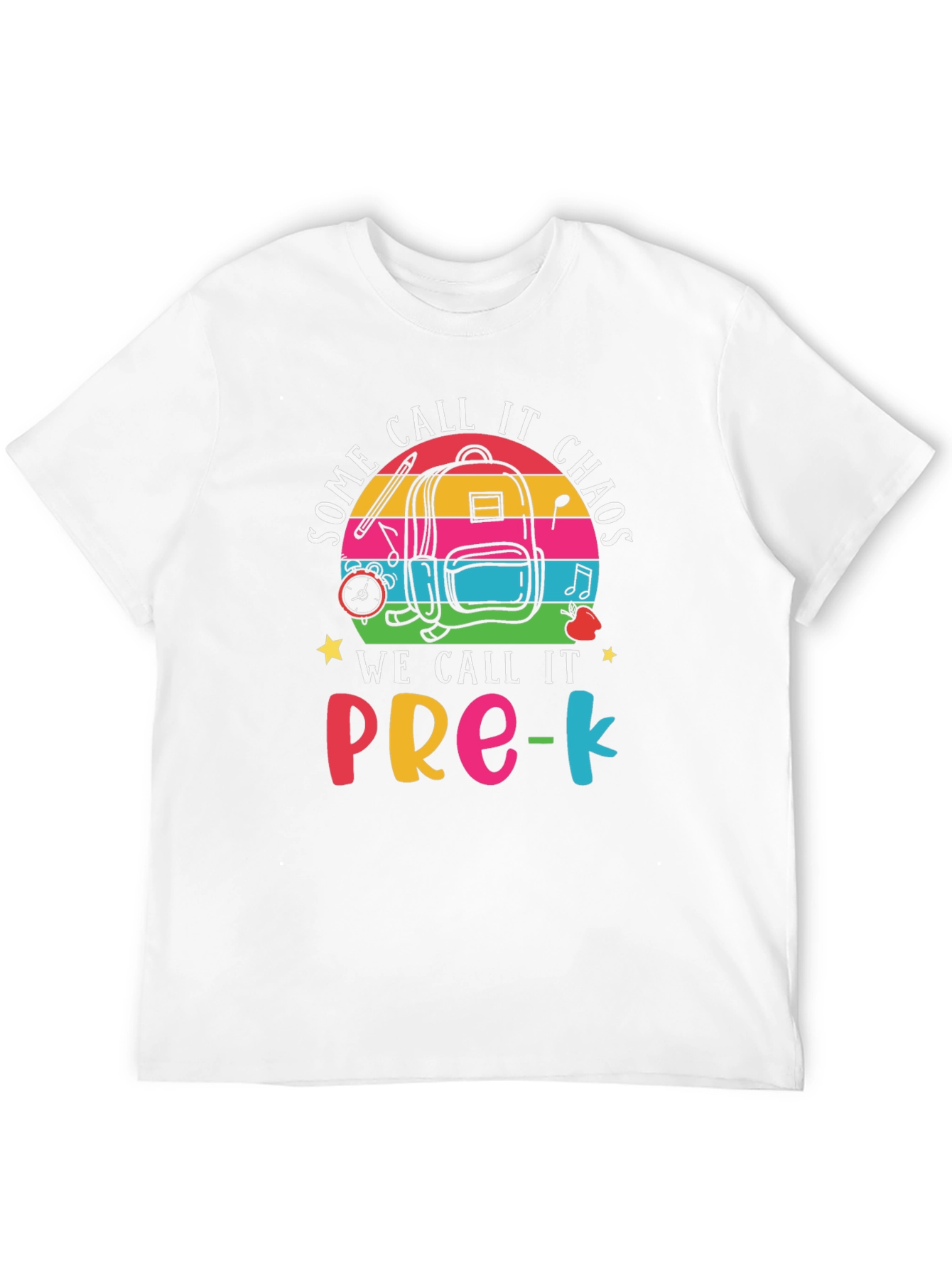 Pre-K Teacher Chaos T-Shirt
