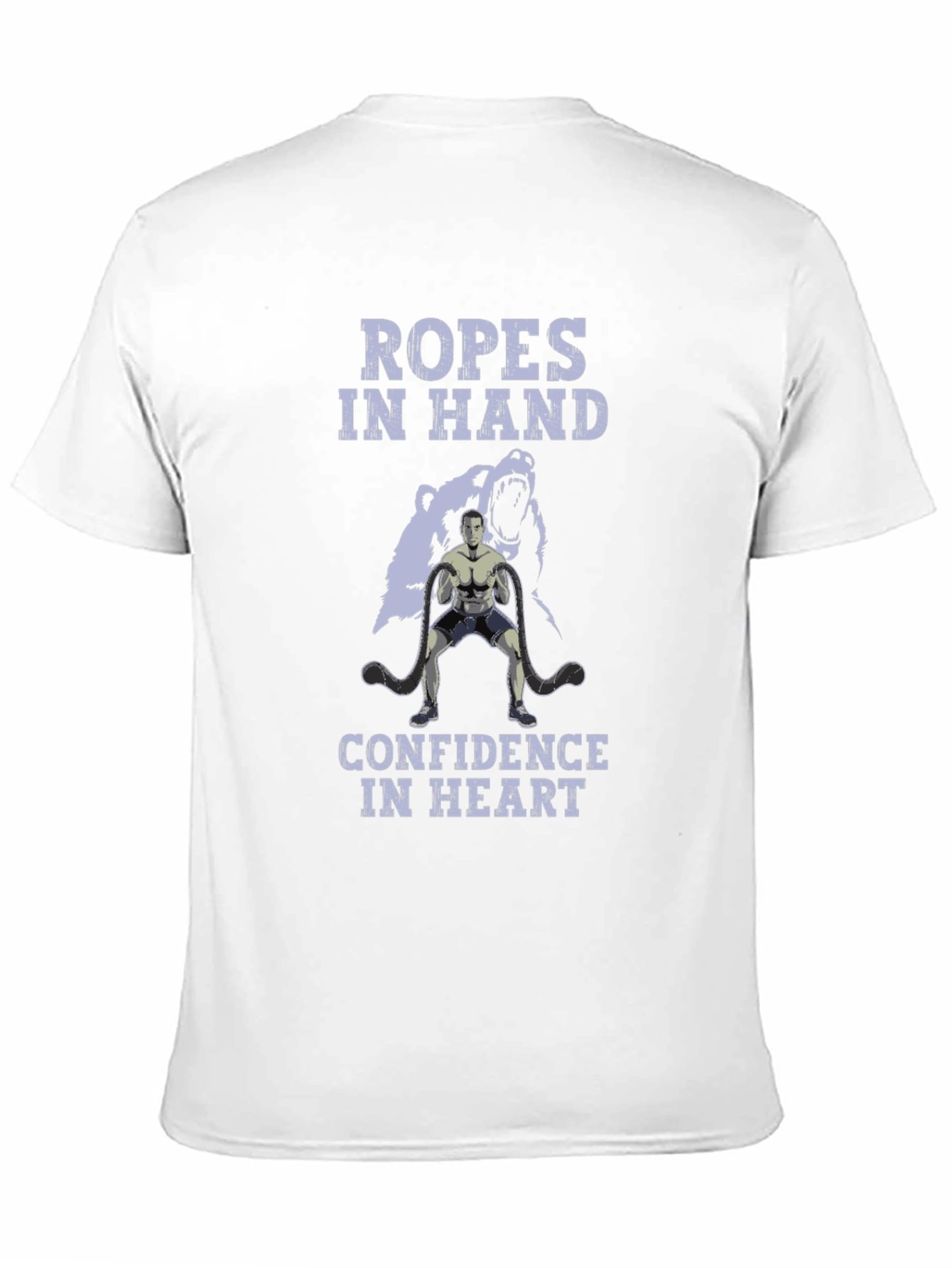 Ropes In Hand Confidence In Heart Graphic T-Shirt