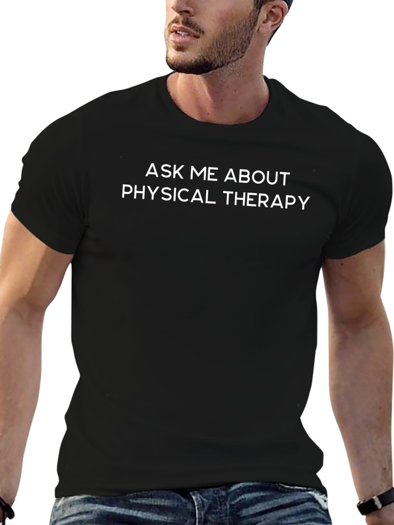Ask Me About Physical Therapy T-Shirt
