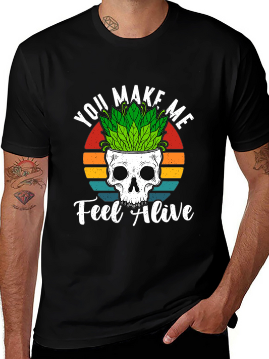 Skull Plant Graphic Tee - You Make Me Feel Alive T-Shirt