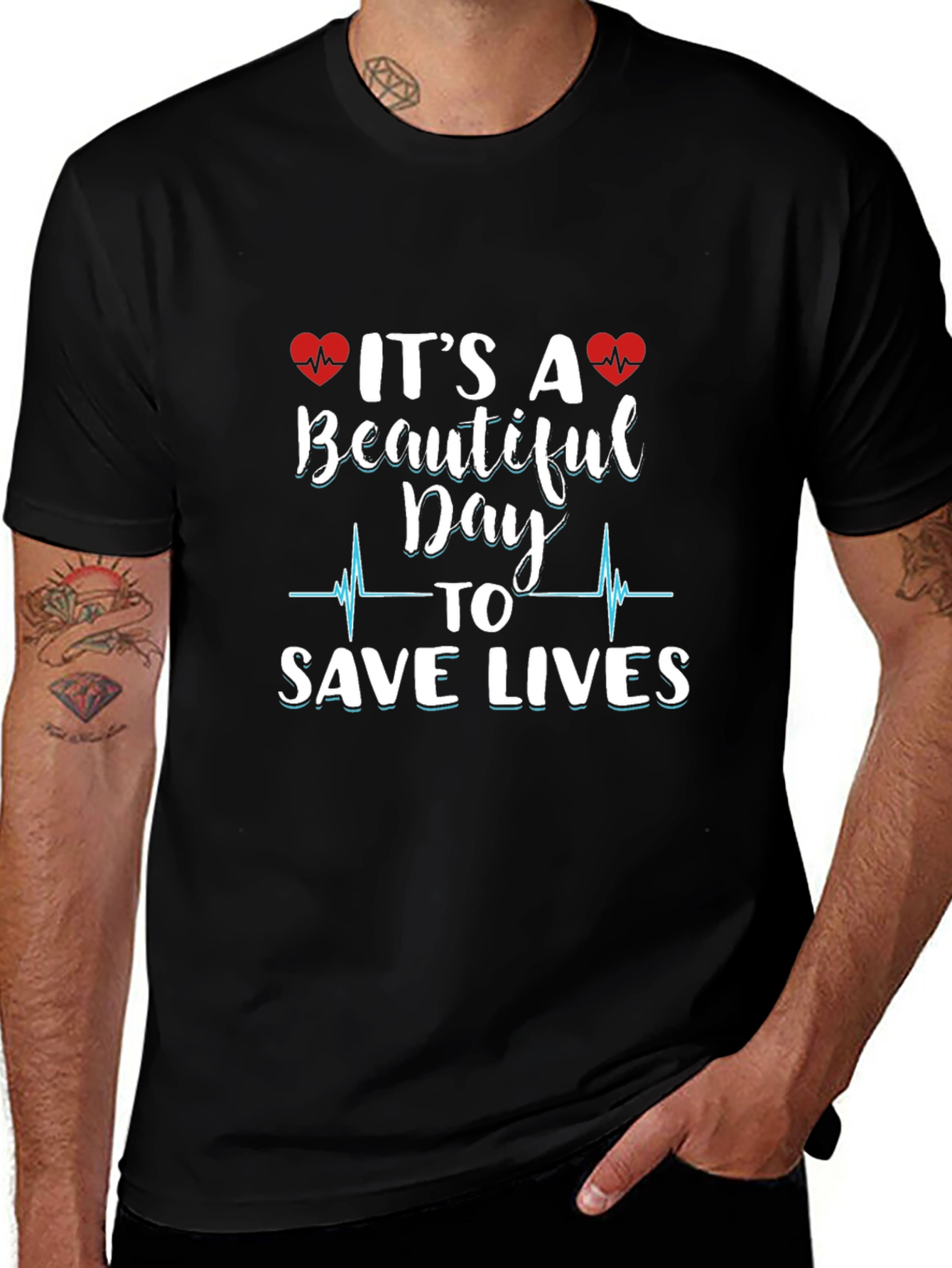 Beautiful Day to Save Lives Graphic Tee