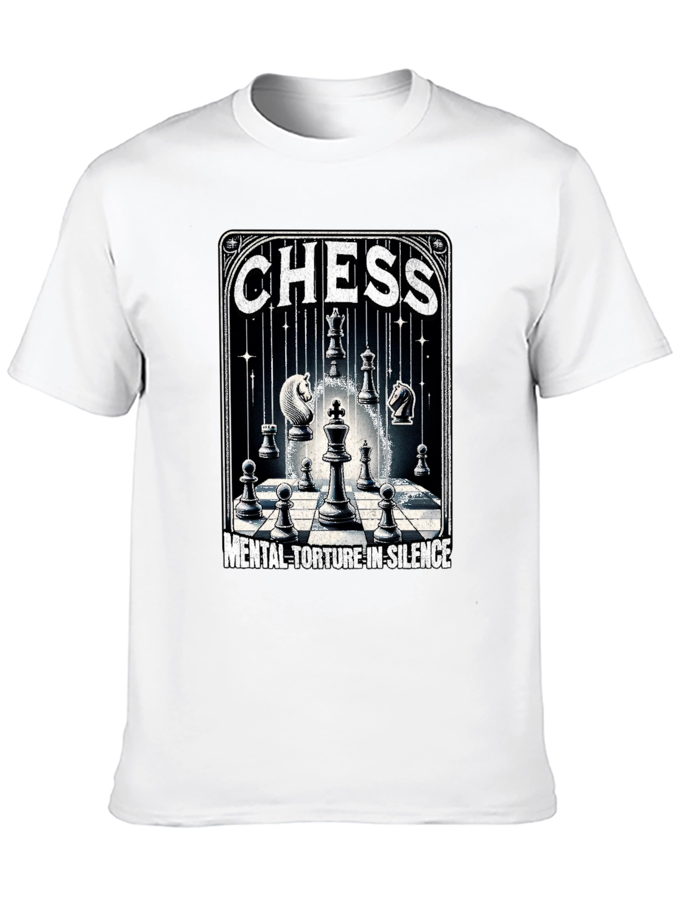 Chess Mental Torture in Silence T-Shirt