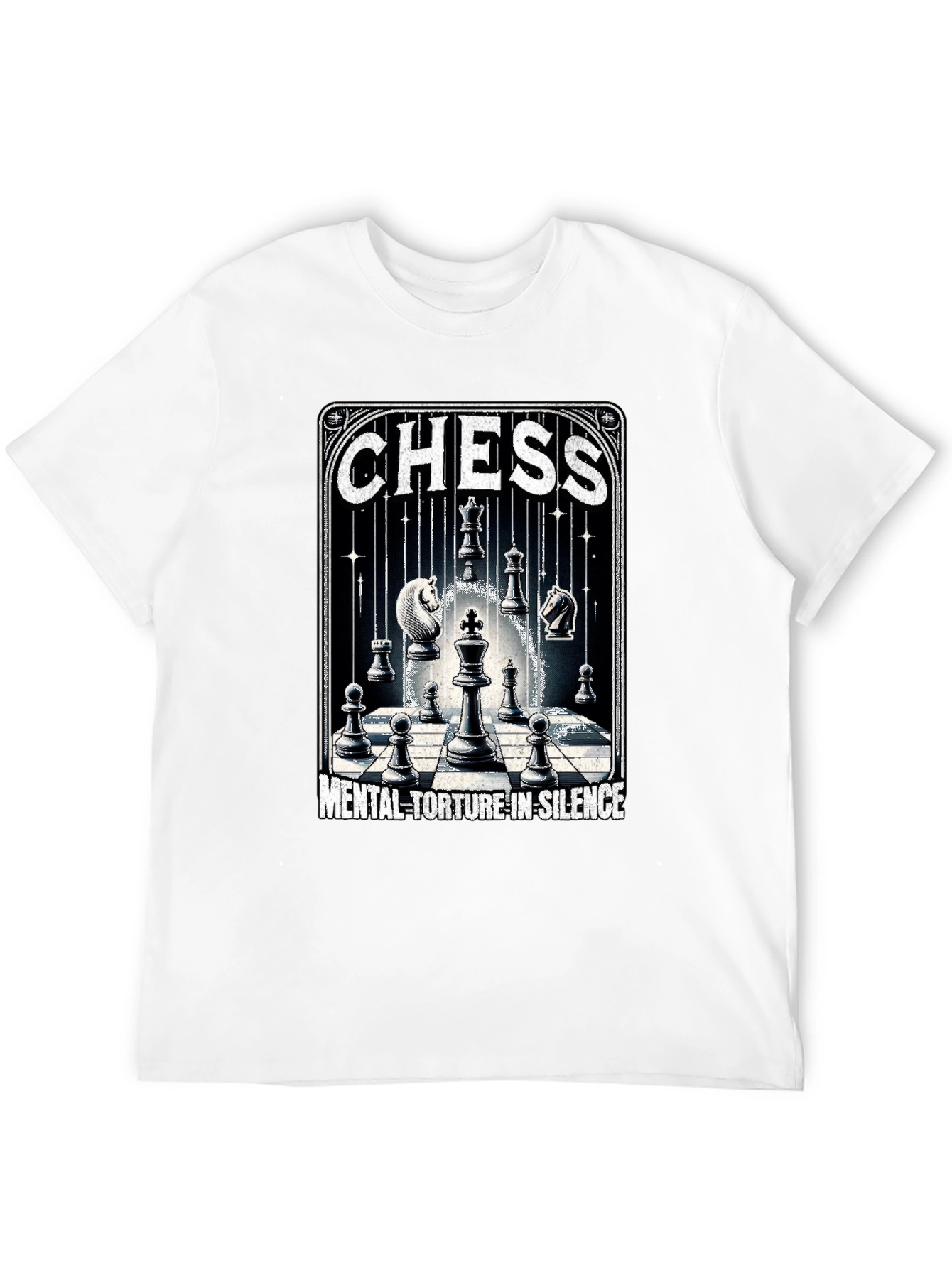 Chess Mental Torture in Silence T-Shirt