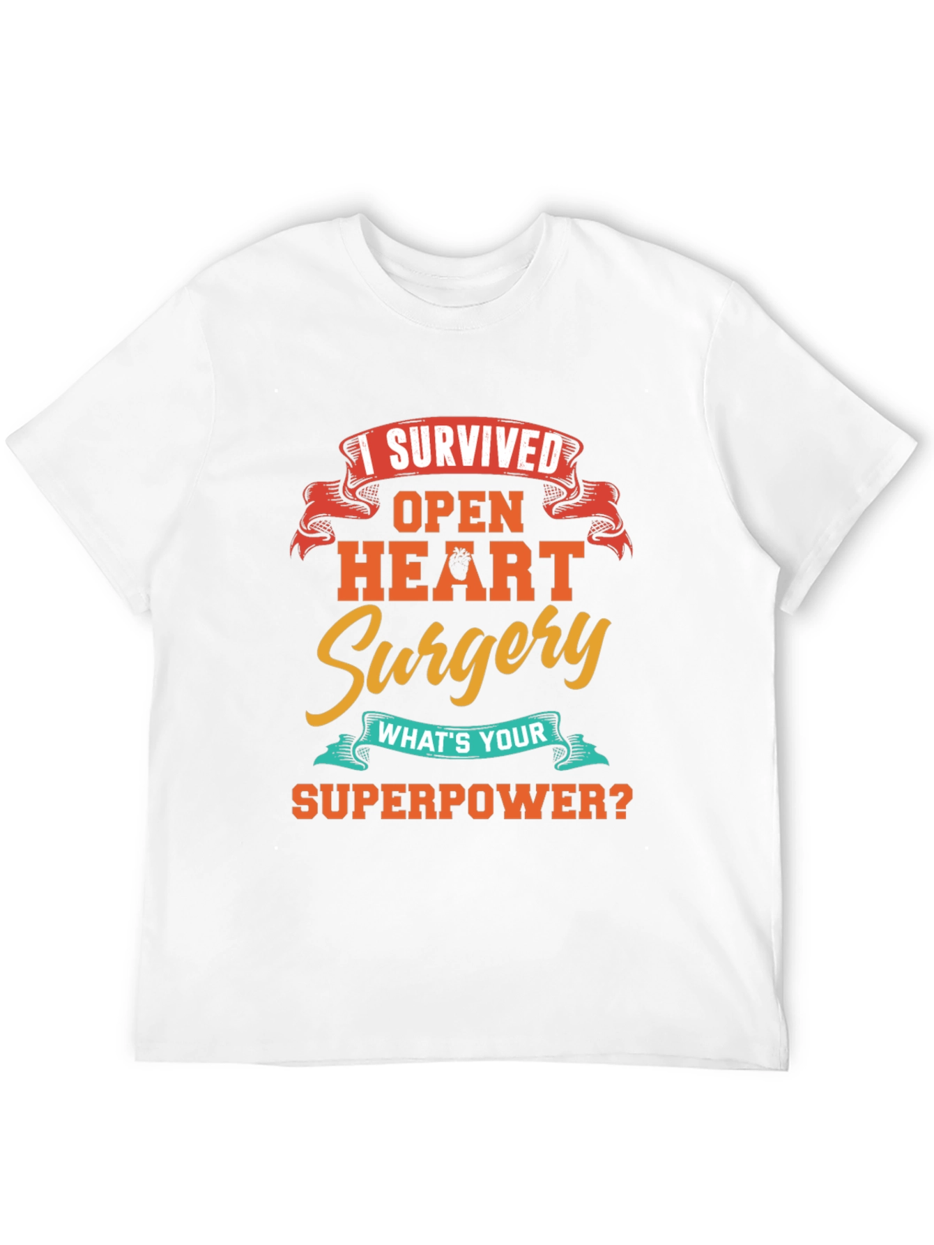 Open Heart Surgery Survivor Graphic T-Shirt