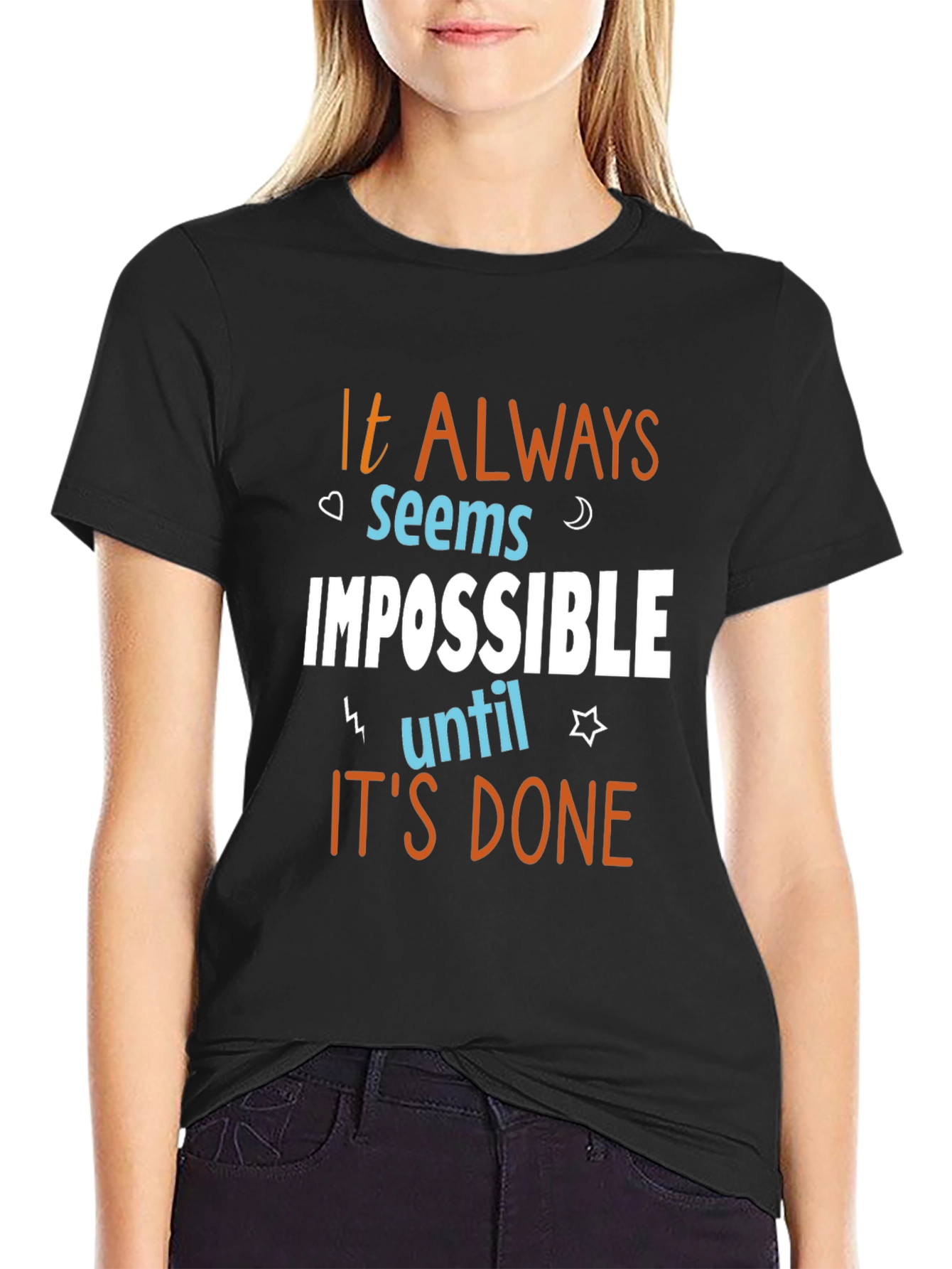 Motivational T-Shirt - It Always Seems Impossible