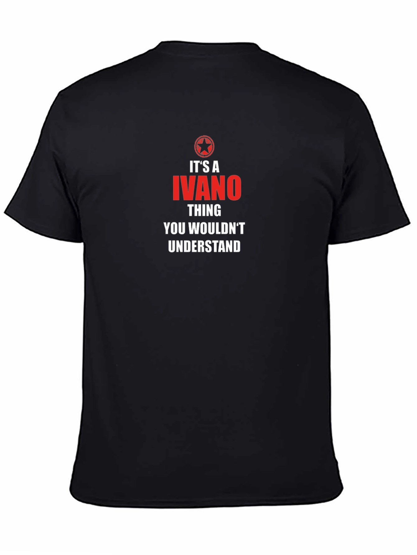 Its A Ivano Thing T-Shirt - You Wouldnt Understand
