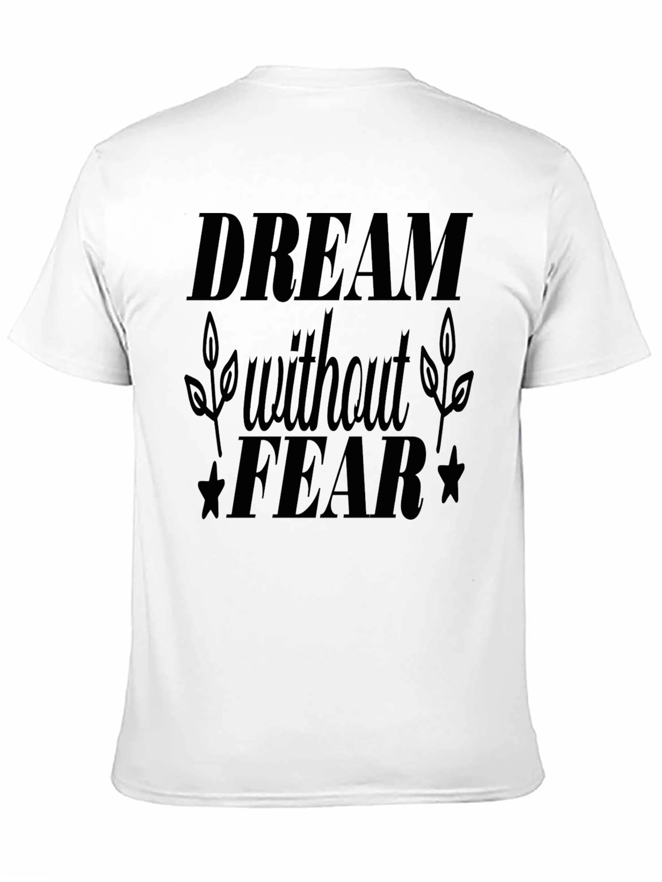 Dream Without Fear Black Graphic Tee