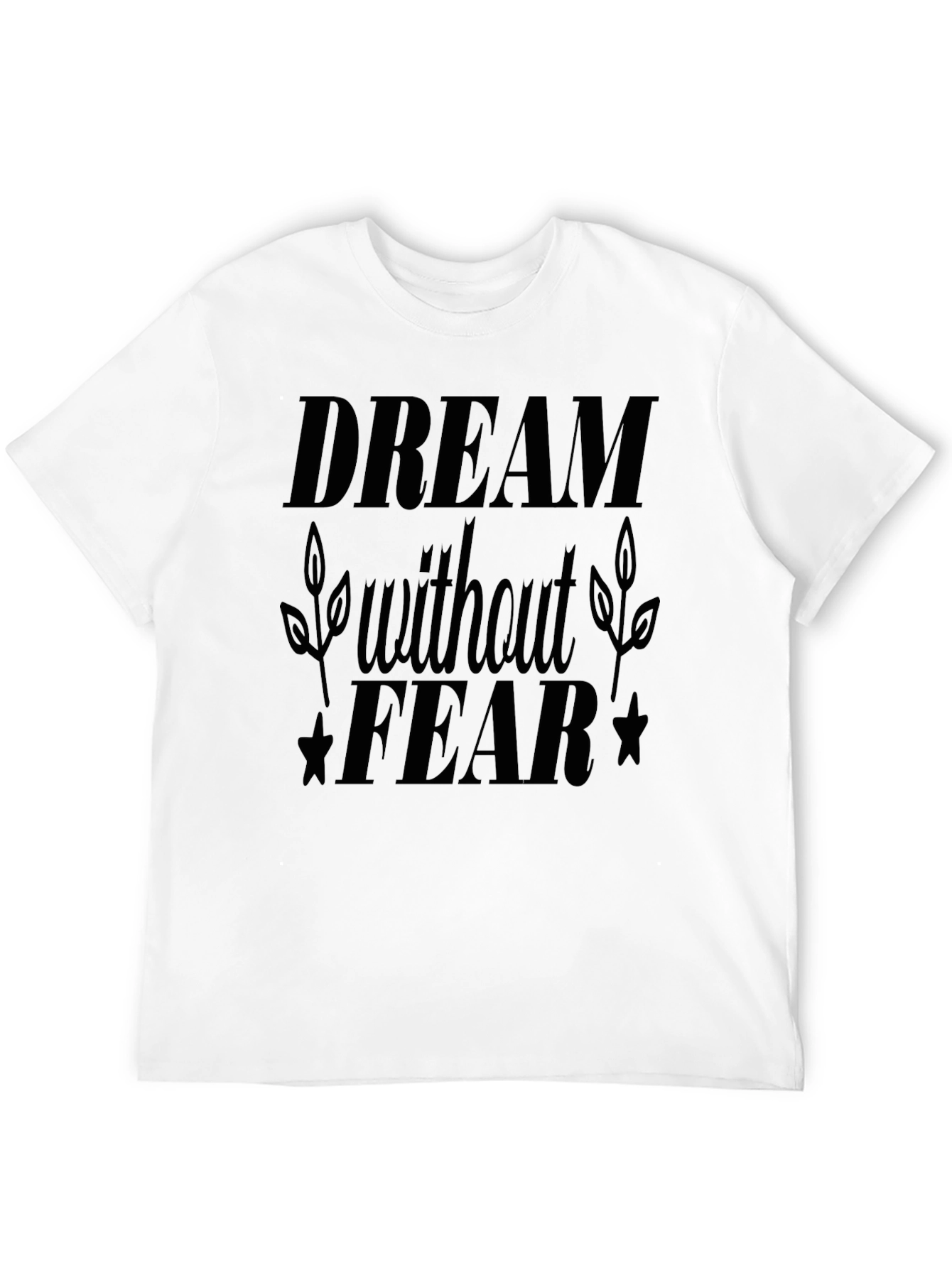 Dream Without Fear Black Graphic Tee