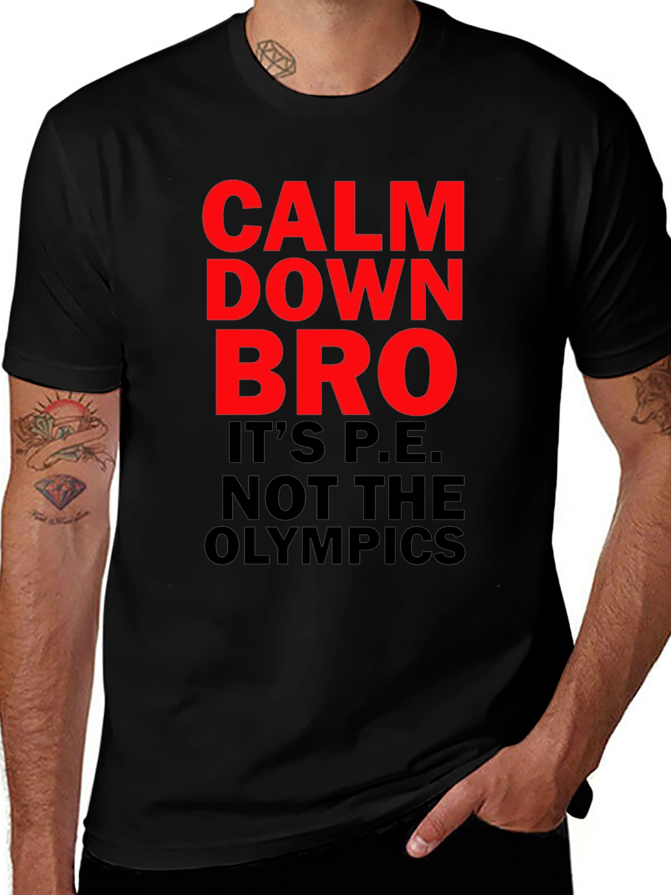 Calm Down Bro T-Shirt - Funny P.E. Class Tee