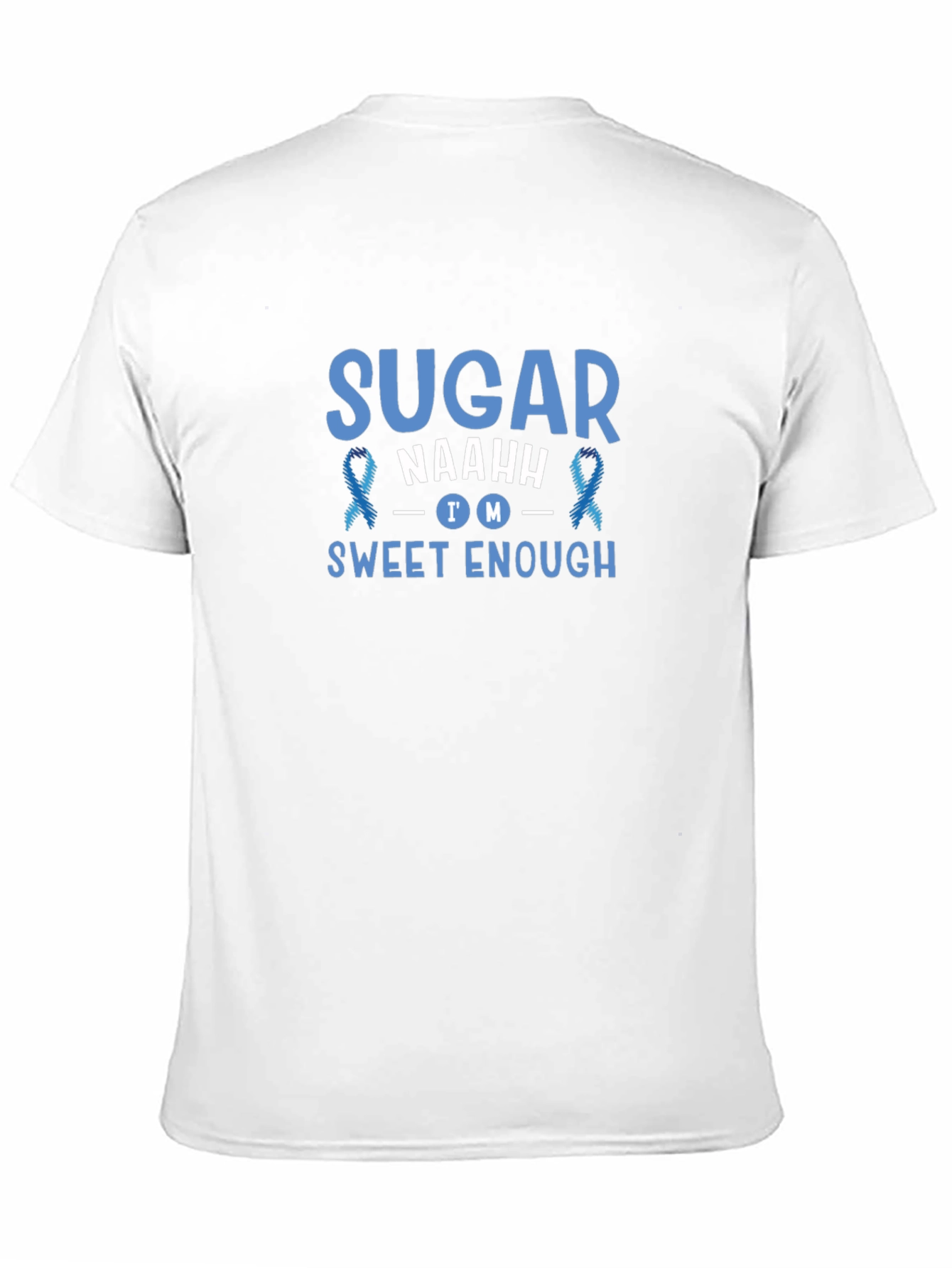 Sweet Enough T-Shirt - Diabetes Awareness