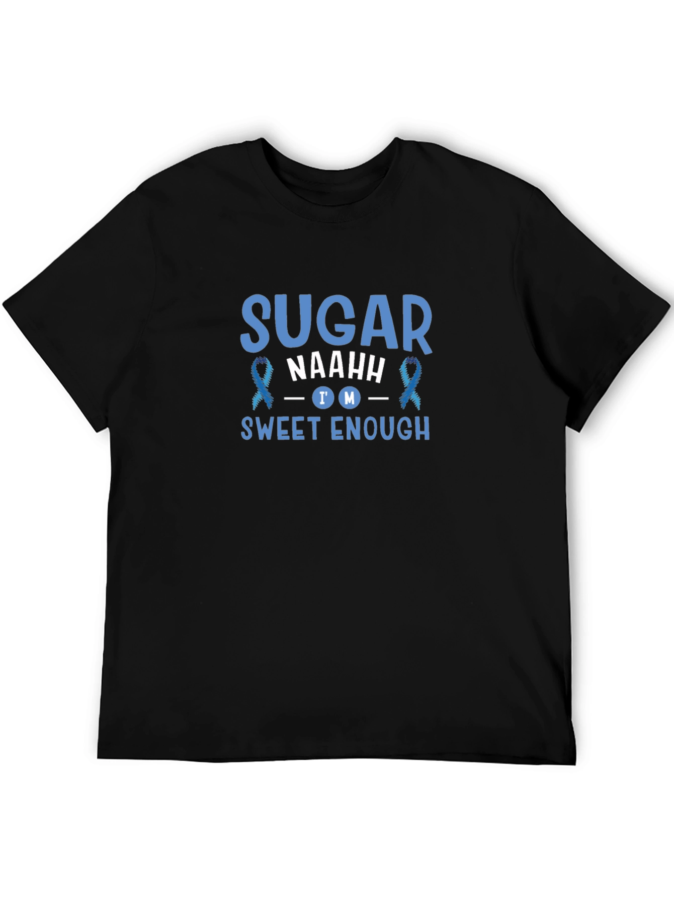 Sweet Enough T-Shirt - Diabetes Awareness