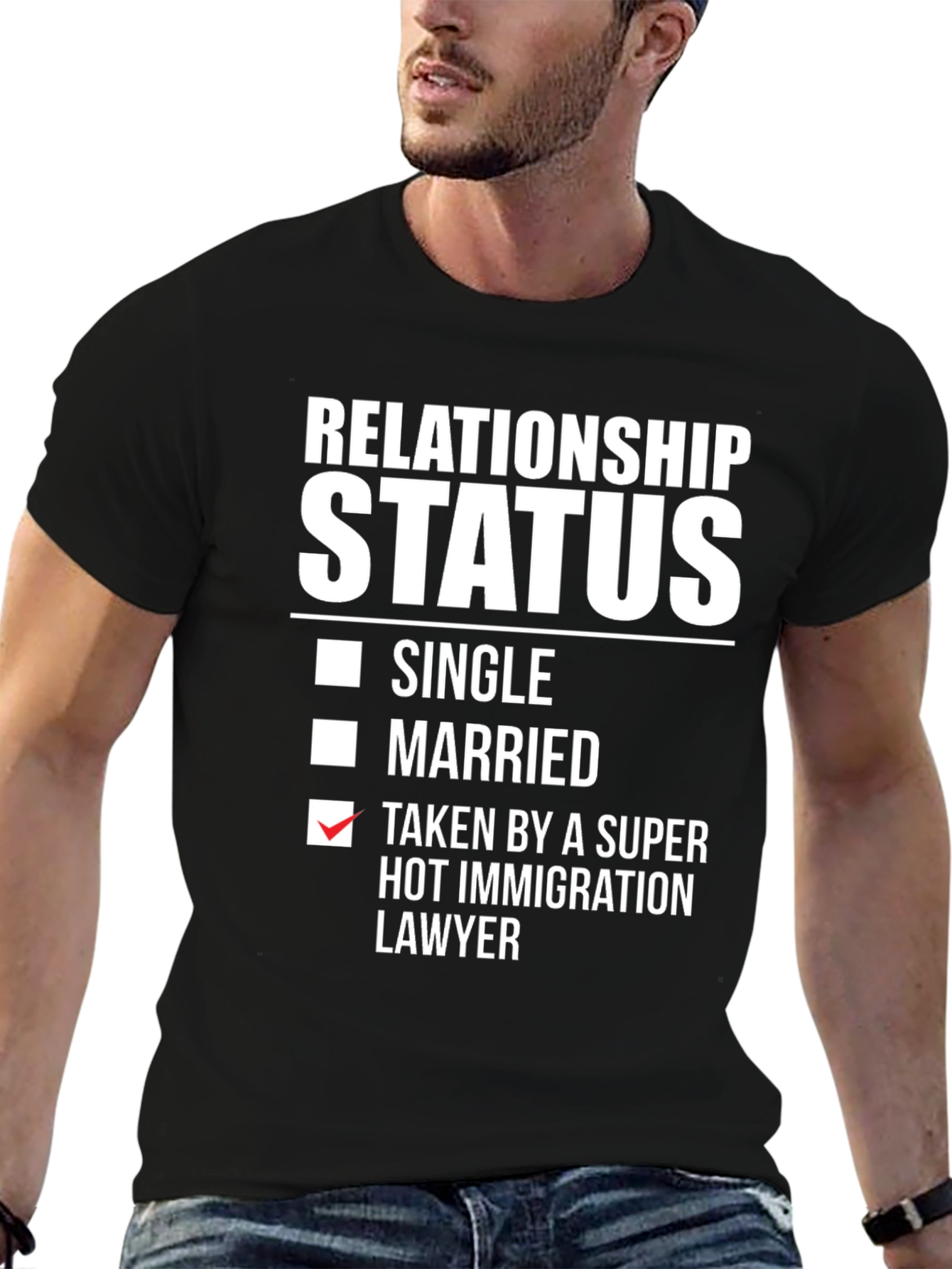 Relationship Status T-Shirt - Immigration Lawyer Humor