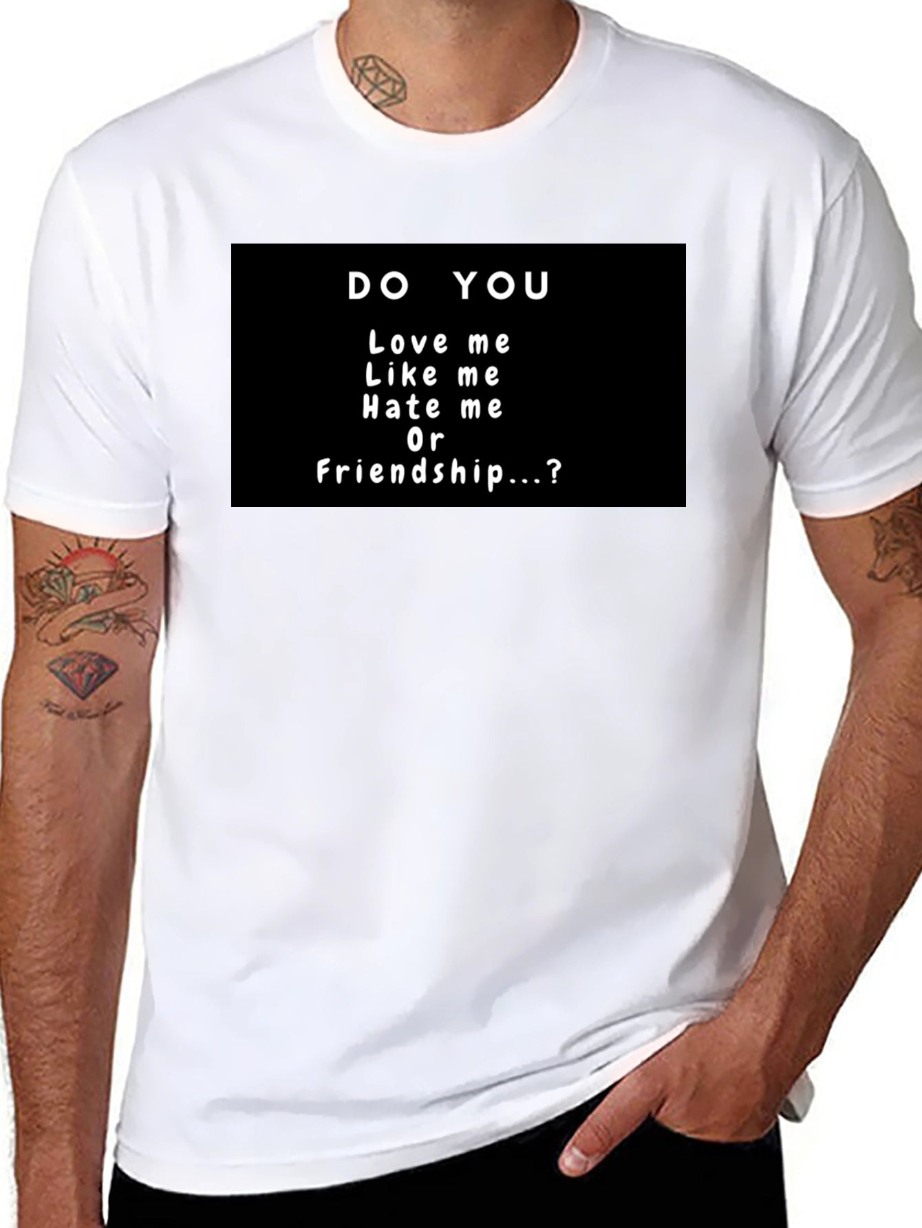 Do You Love Me T-Shirt - Novelty Graphic Tee