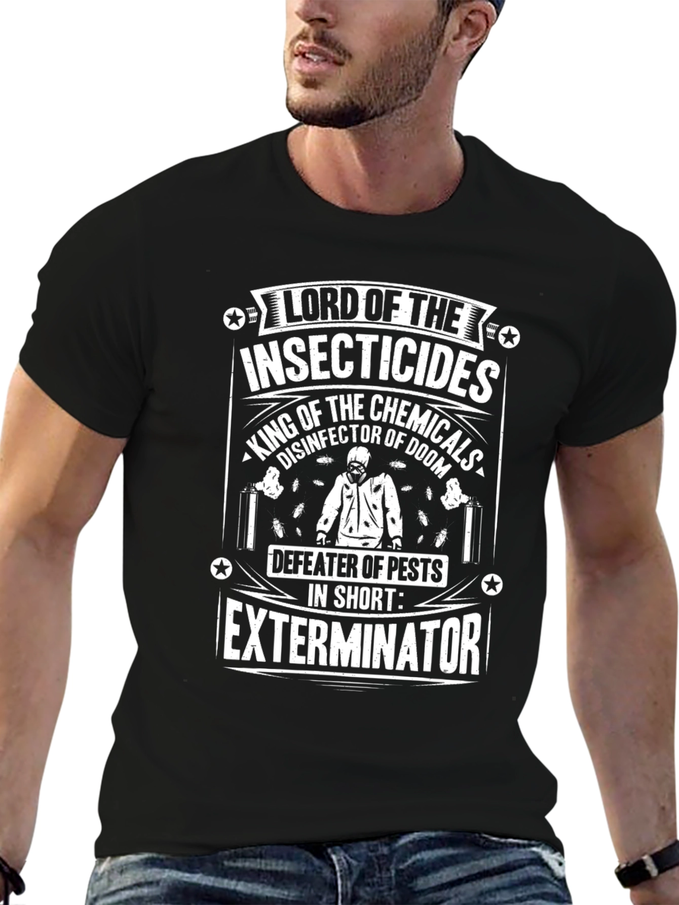 Exterminator T-Shirt - Lord of Insecticides