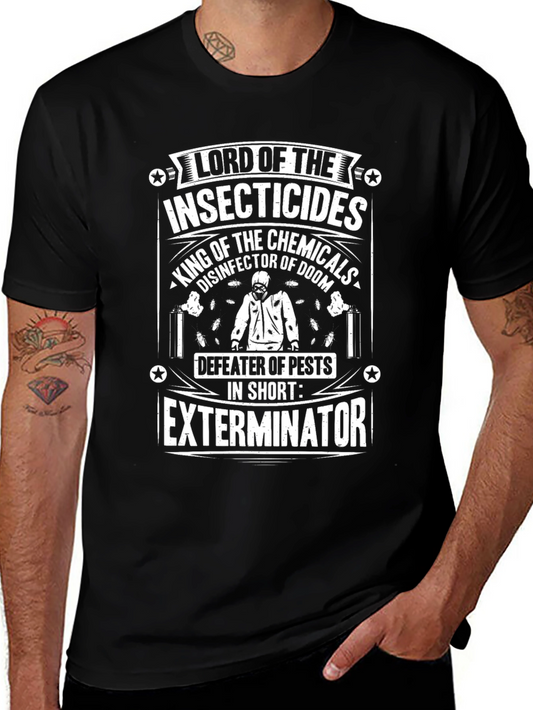 Exterminator T-Shirt - Lord of Insecticides