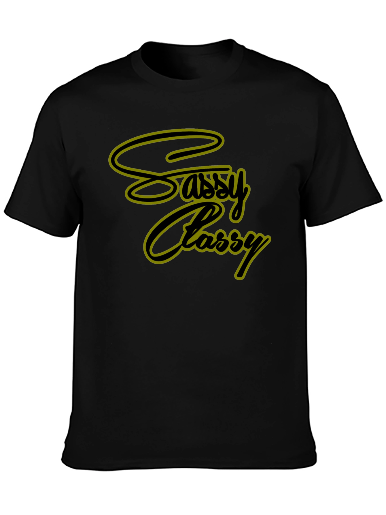 Sassy Classy Graphic Tee - Stylish Black T-Shirt