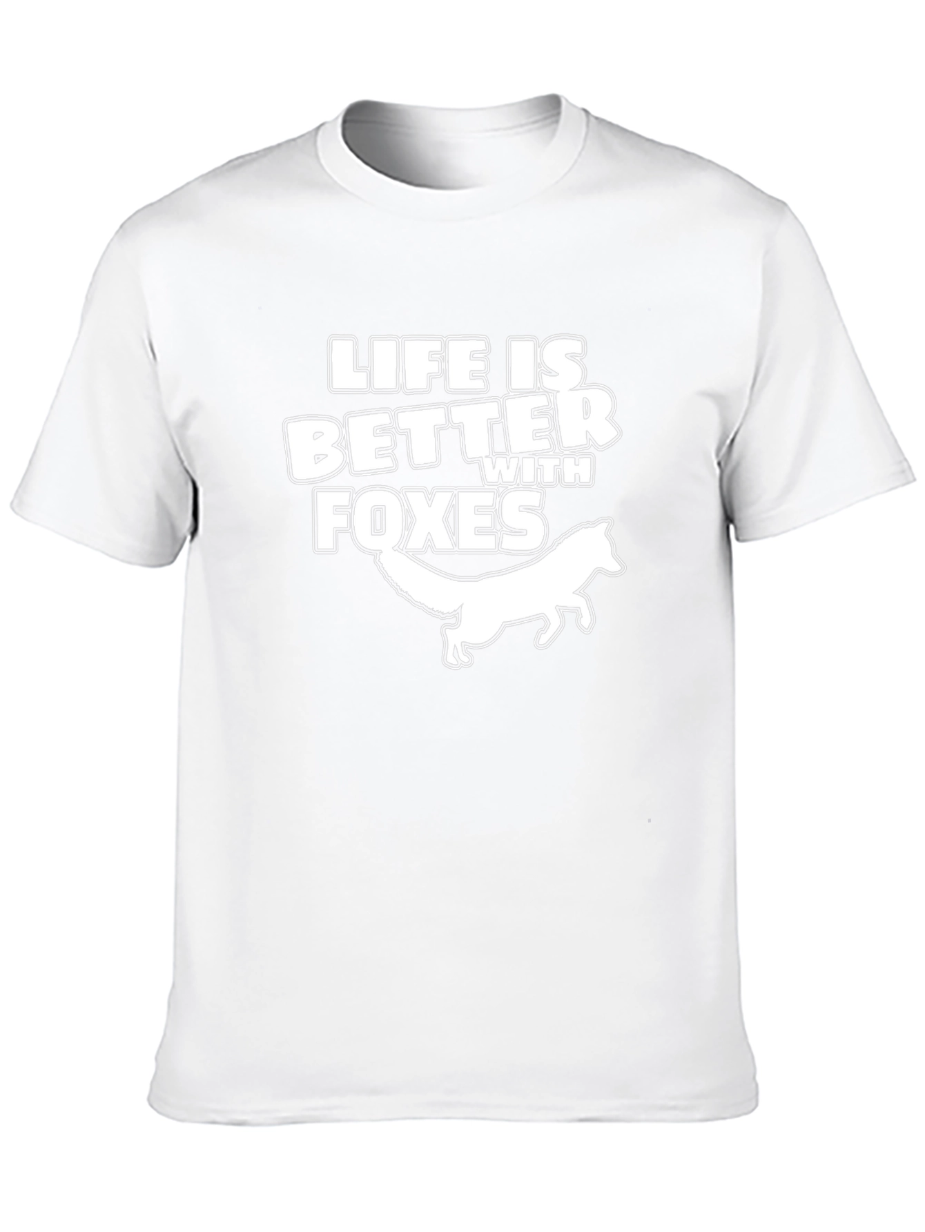 Life is Better with Foxes T-Shirt