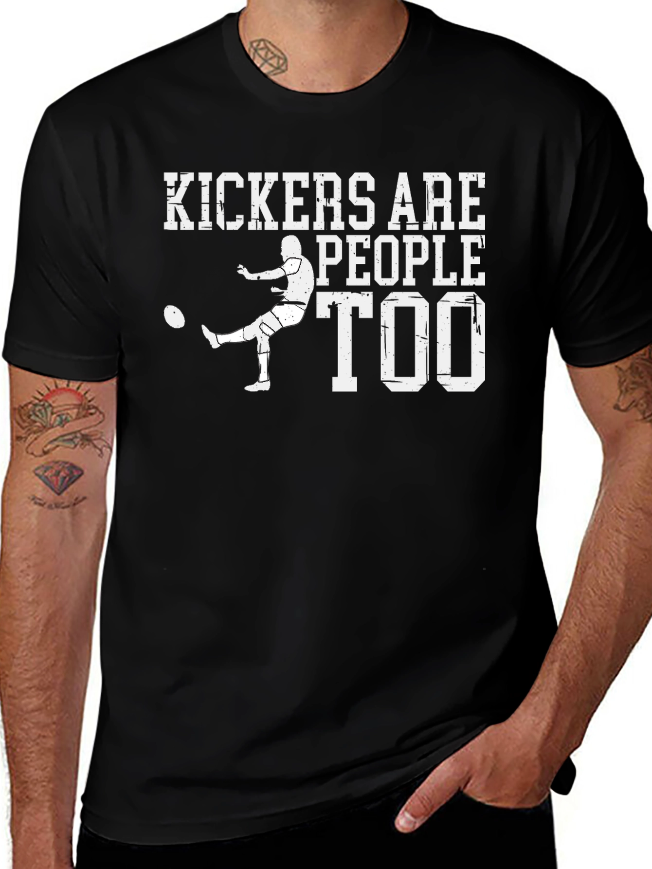 Kickers Are People Too T-Shirt