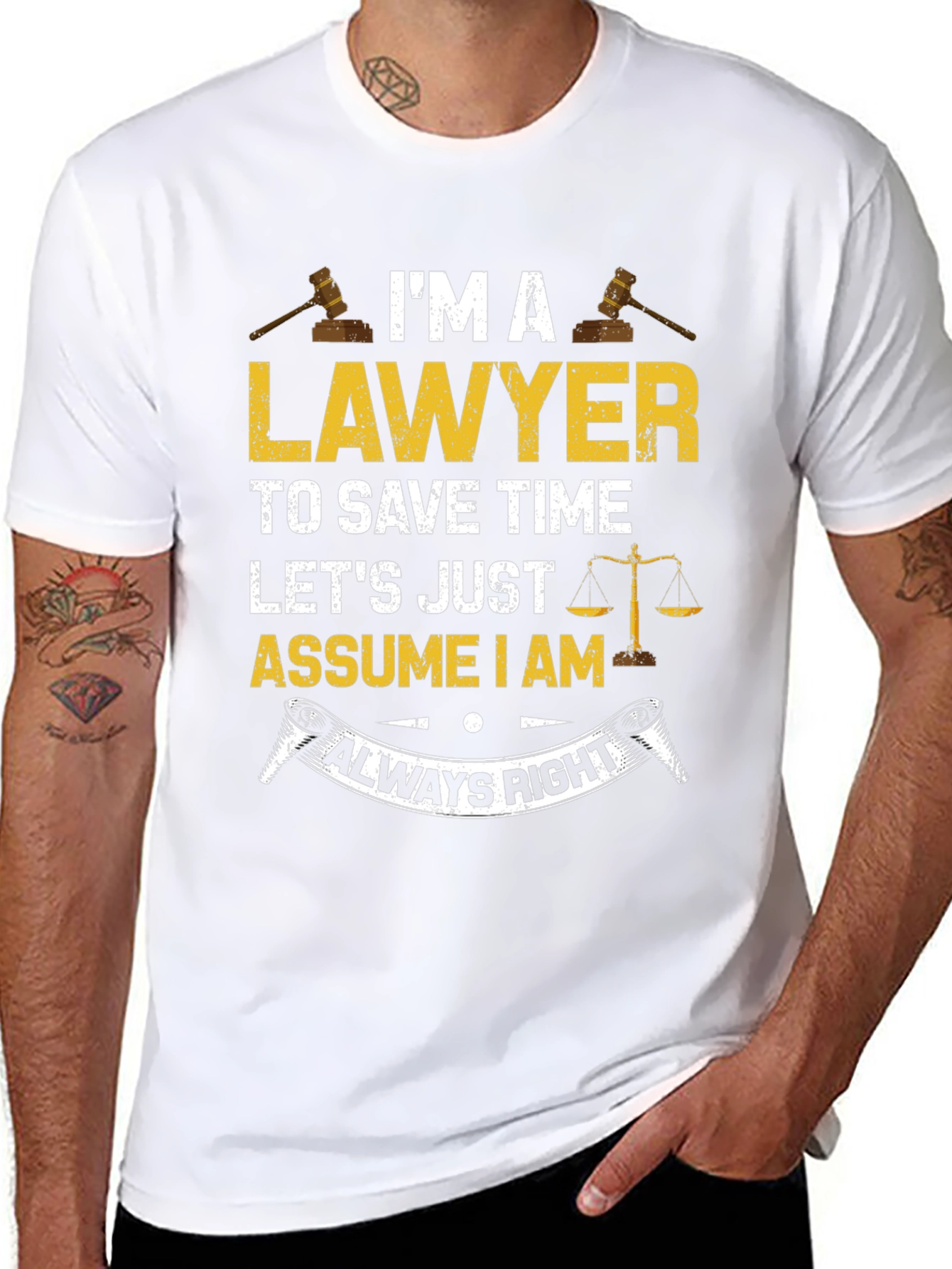 Lawyer Always Right Graphic T-Shirt