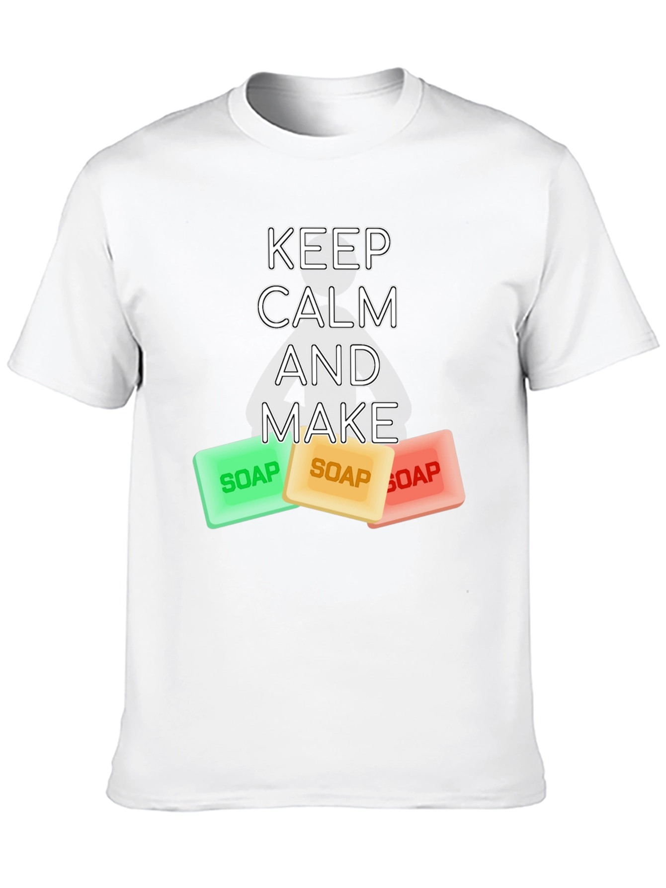 Keep Calm and Make Soap Graphic Tee